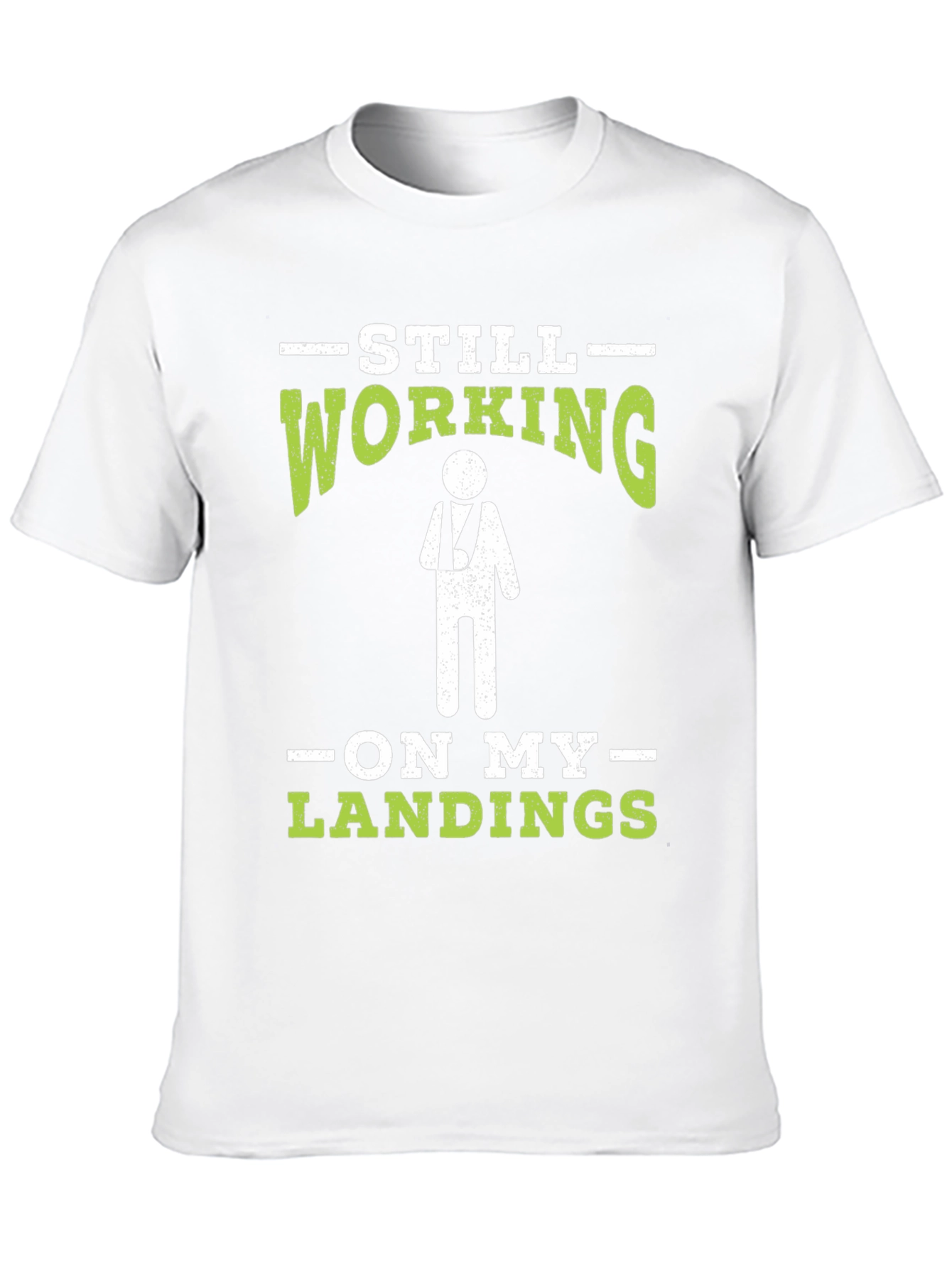 Black Still Working On My Landings T-Shirt Funny Injury Tee view 10