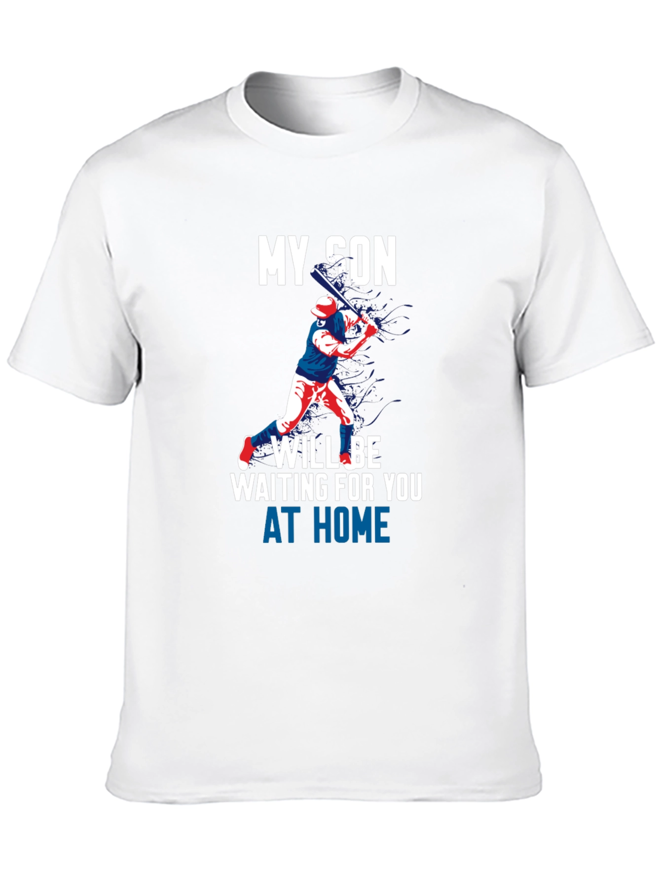 Black My Son Will Be Waiting at Home T-Shirt view 10