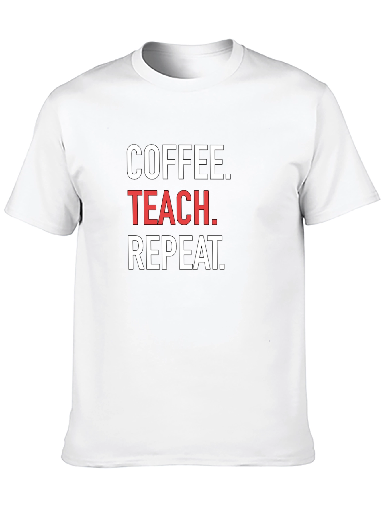 Black Coffee. Teach. Repeat. T-Shirt view 10