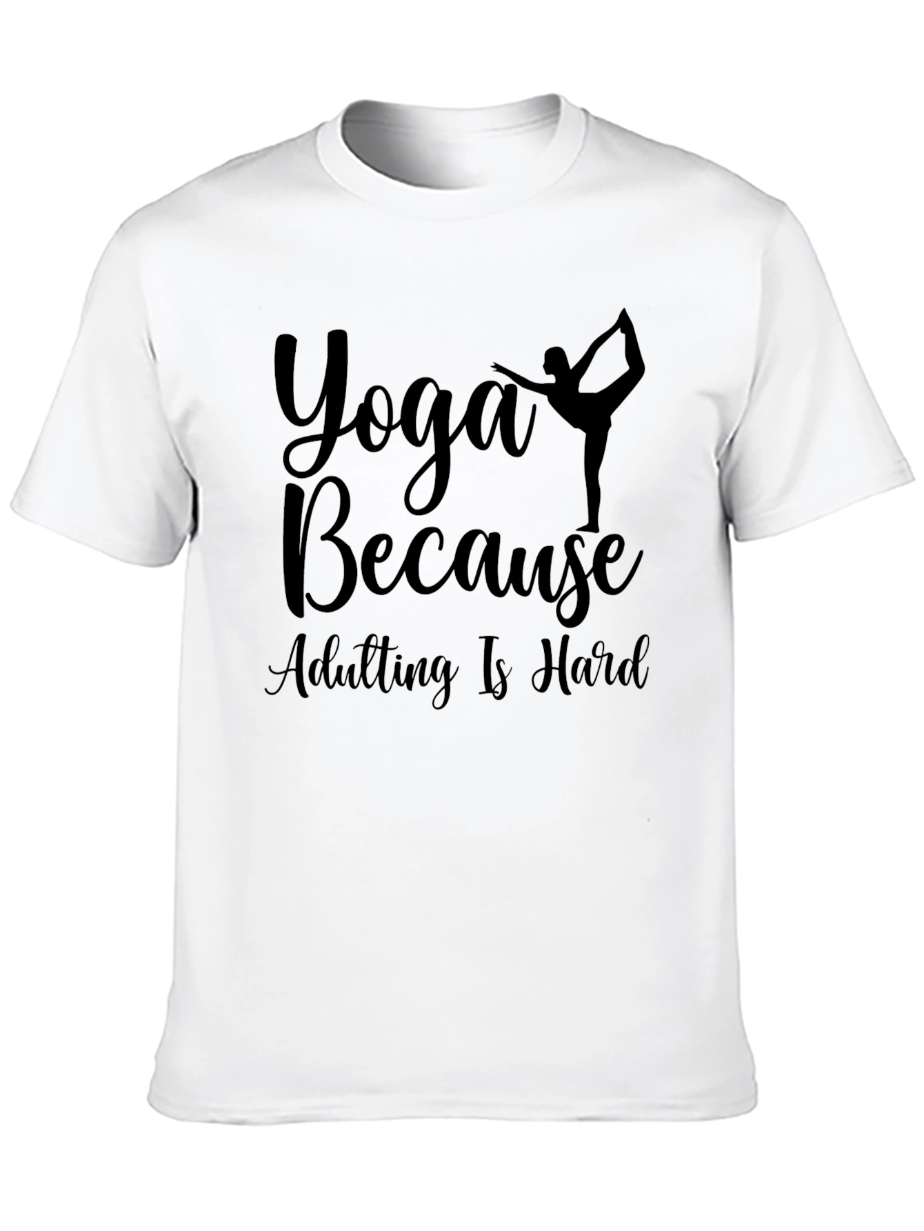 Black Yoga Because Adulting Is Hard Graphic Tee view 10