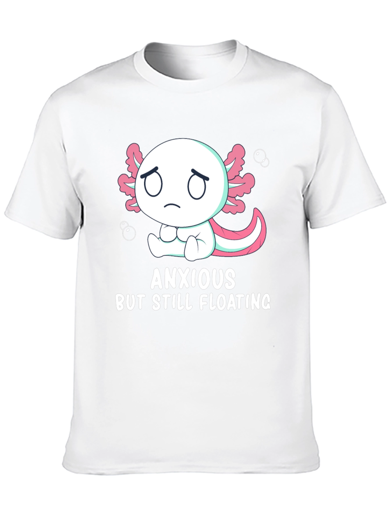 Black Anxious But Still Floating Axolotl T-Shirt view 10