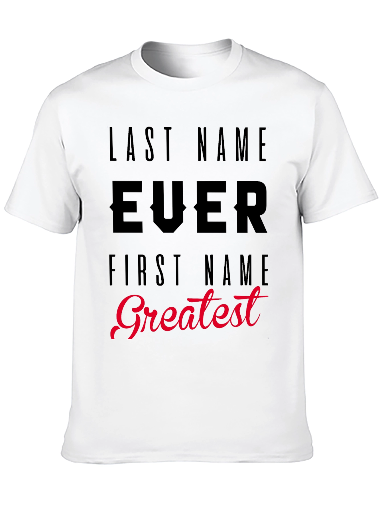 Black Humorous 'Last Name Ever' Graphic T-Shirt view 10