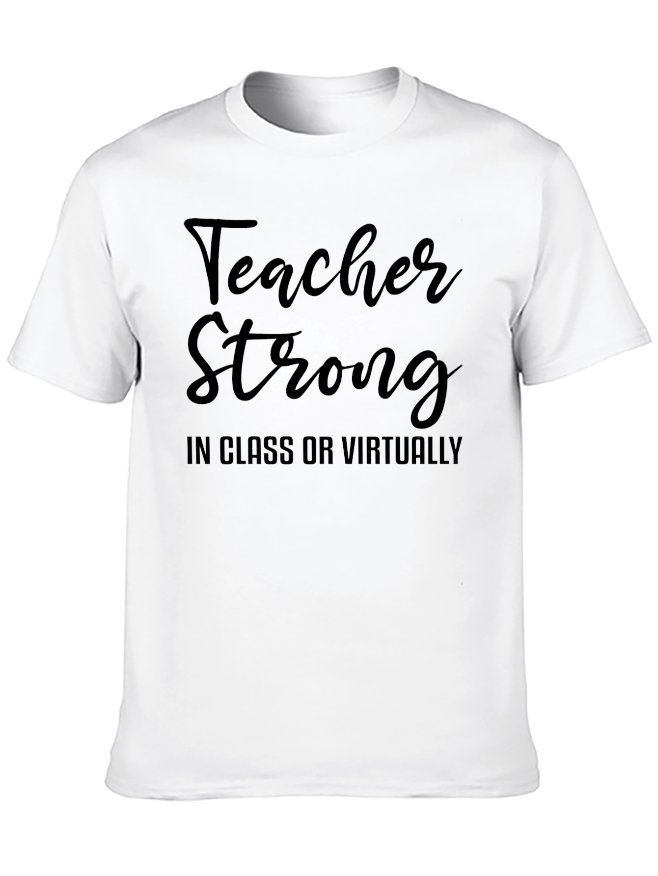 Black Teacher Strong Graphic Tee - In Class or Virtually view 10