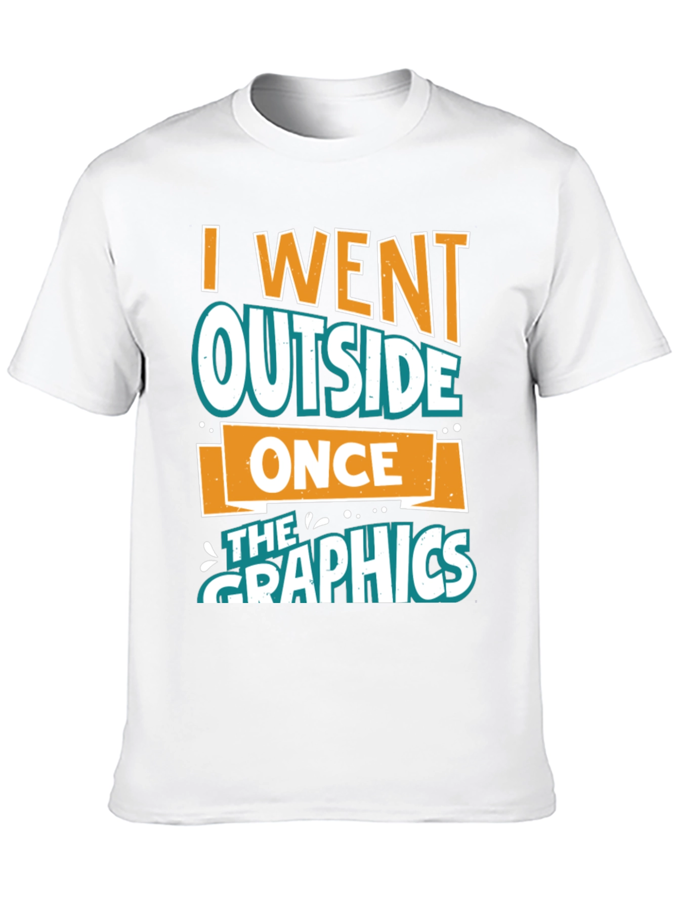 Black I Went Outside Once T-Shirt - Funny Graphics Tee view 10