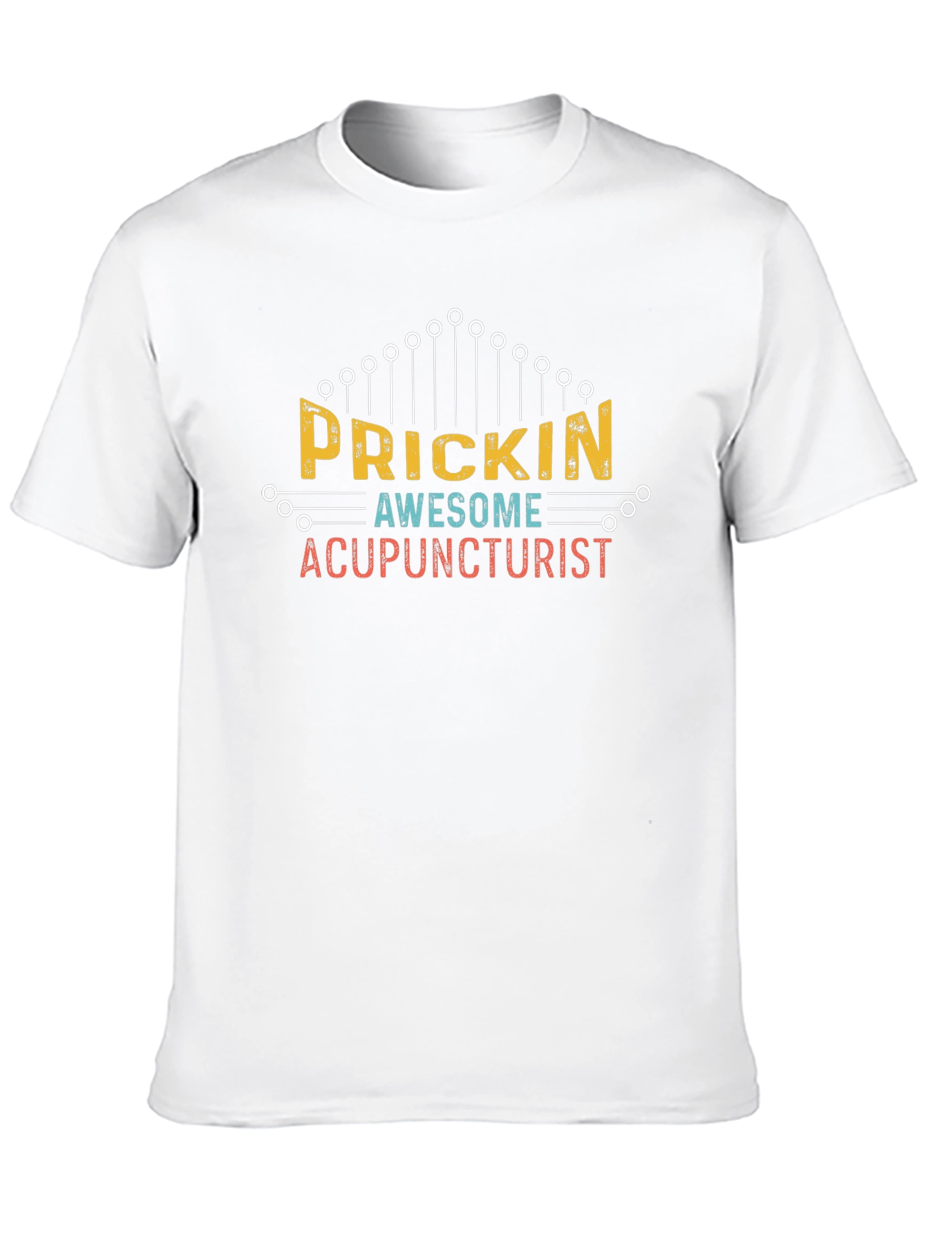 Black Prickin' Awesome Acupuncturist Black T-Shirt view 10