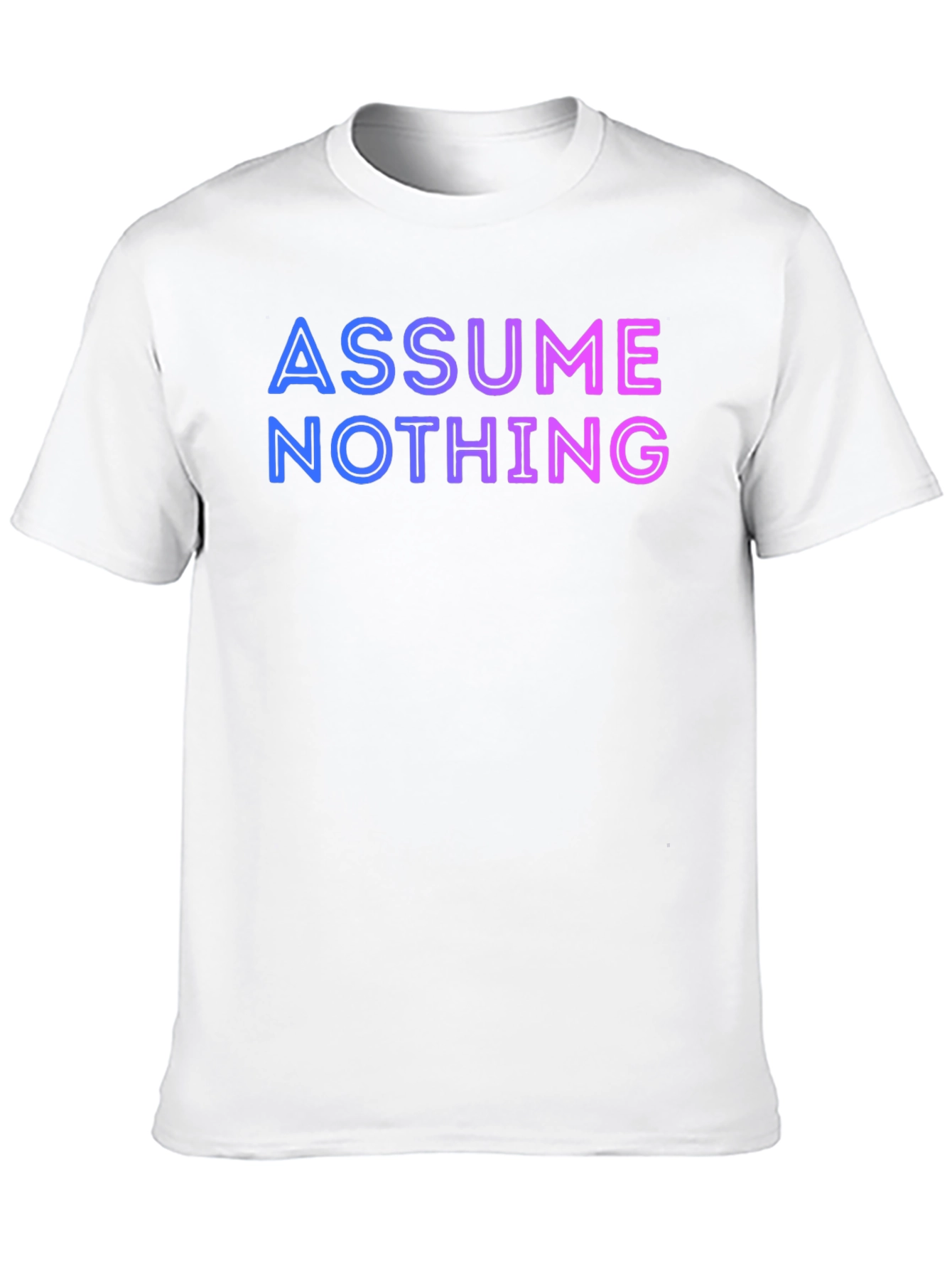 Black Assume Nothing T-Shirt - Gradient Lettering view 10