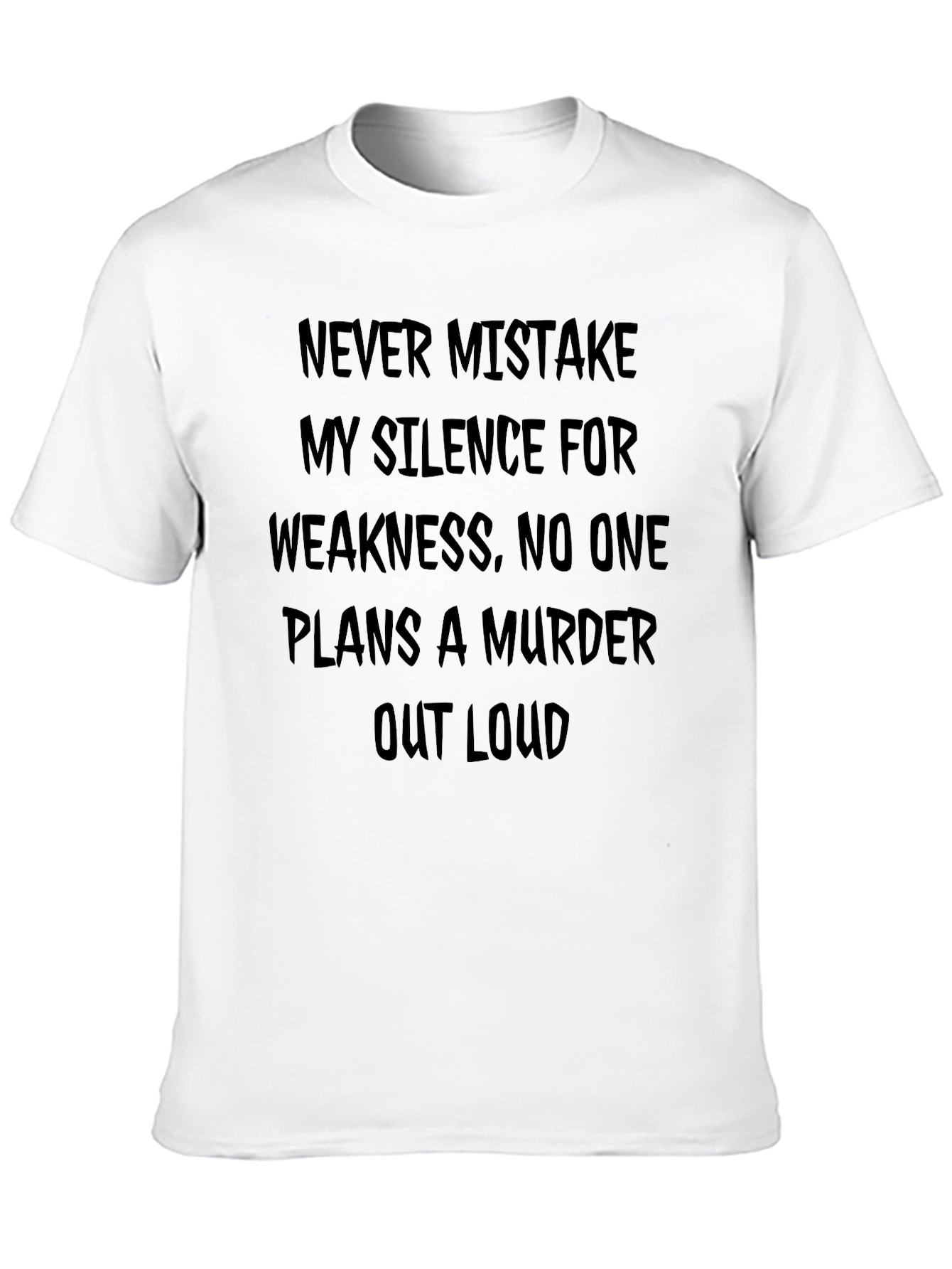 Black Silence and Weakness T-Shirt view 10