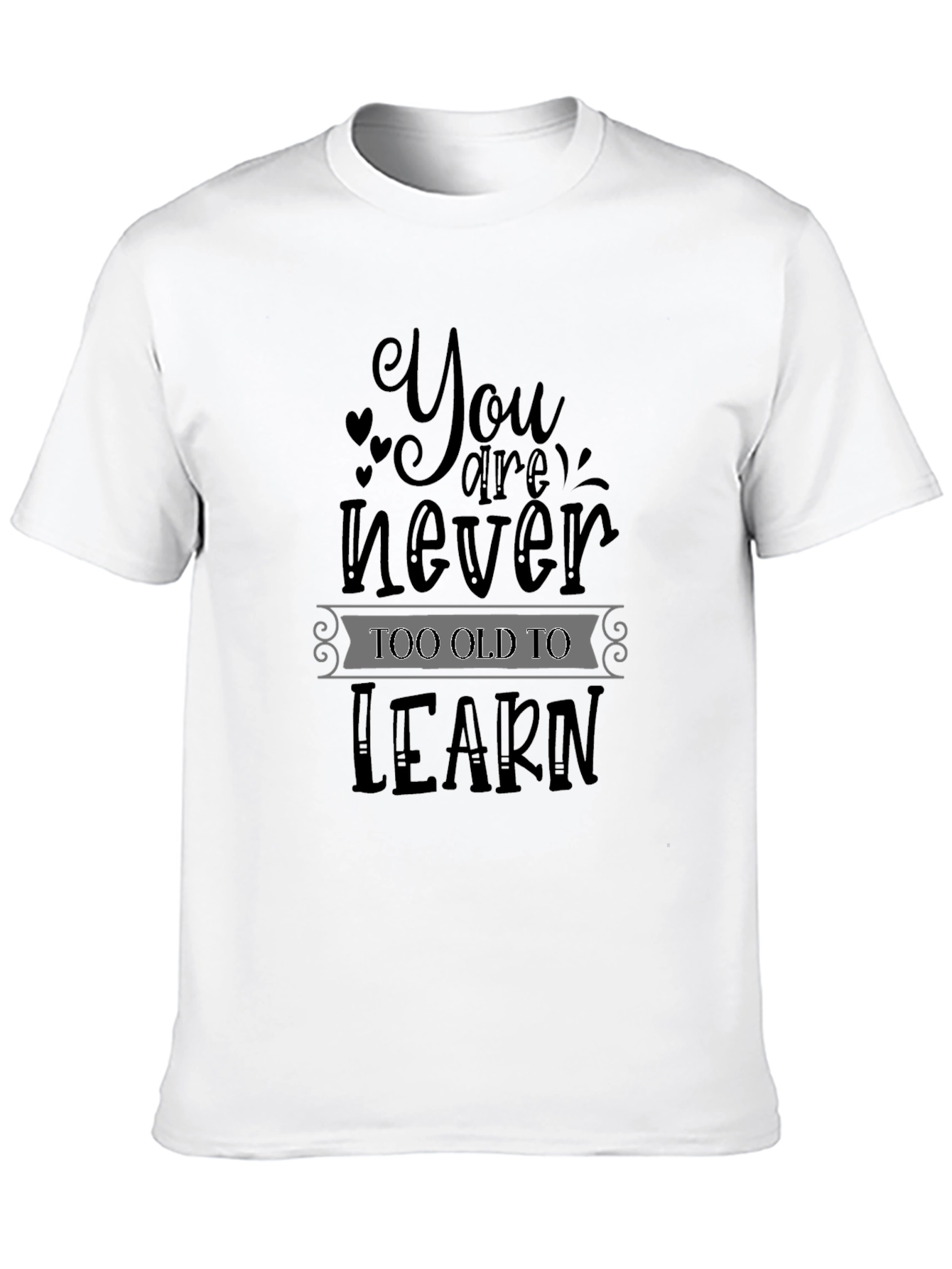 Black Never Too Old To Learn Graphic Tee view 10