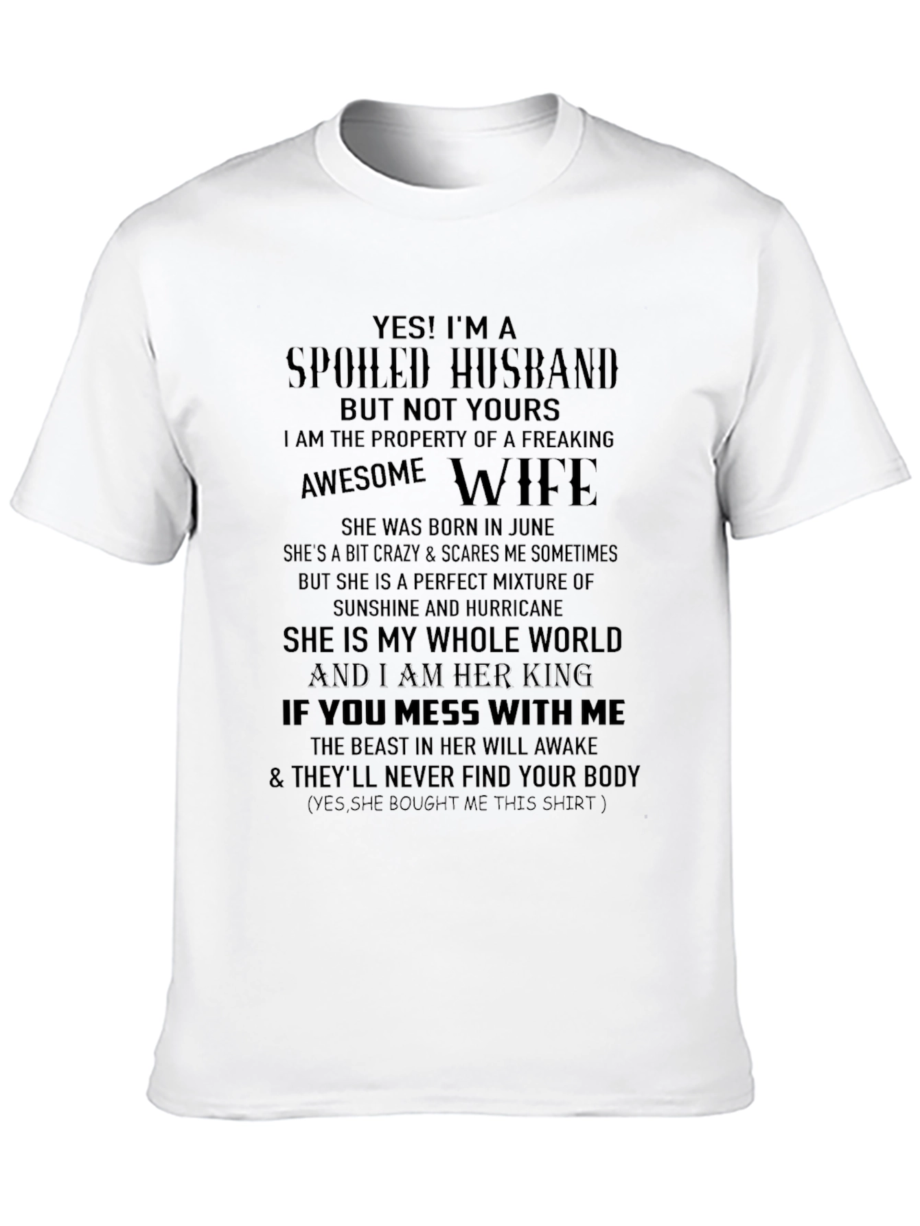 Black Spoiled Husband T-Shirt - Freaking Awesome Wife view 10