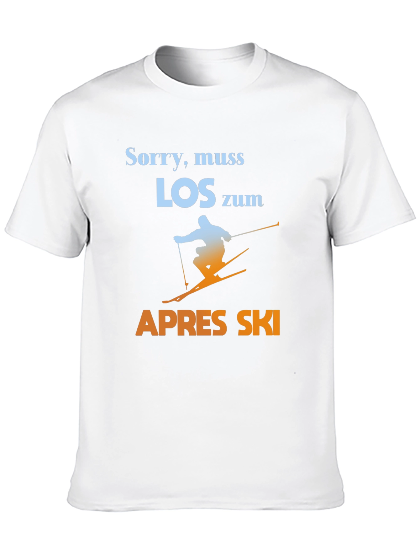 Black Sorry, Muss Los Zum Apres Ski T-Shirt - Skiing Graphic Tee view 10