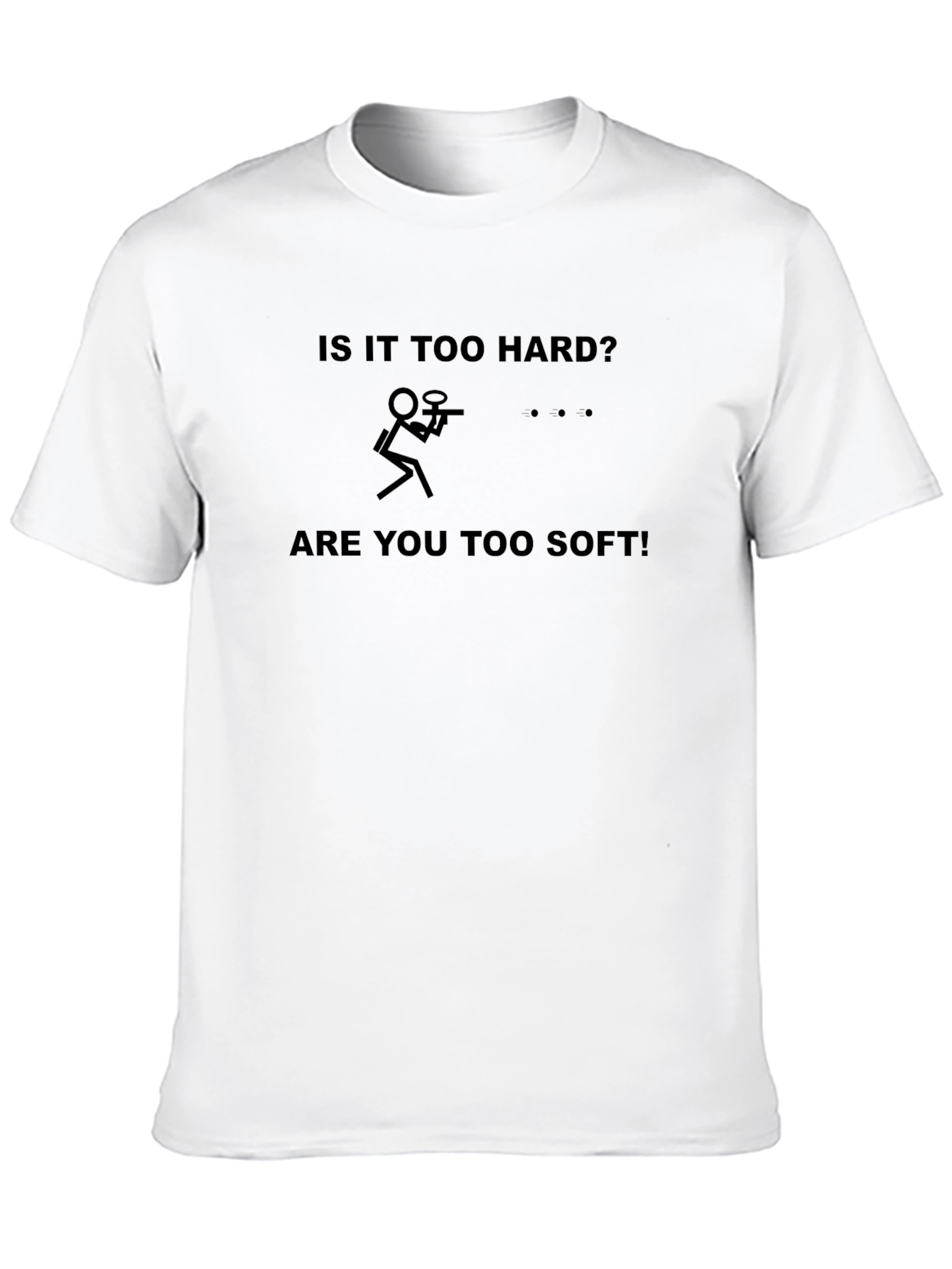 Black Is It Too Hard? T-Shirt view 10