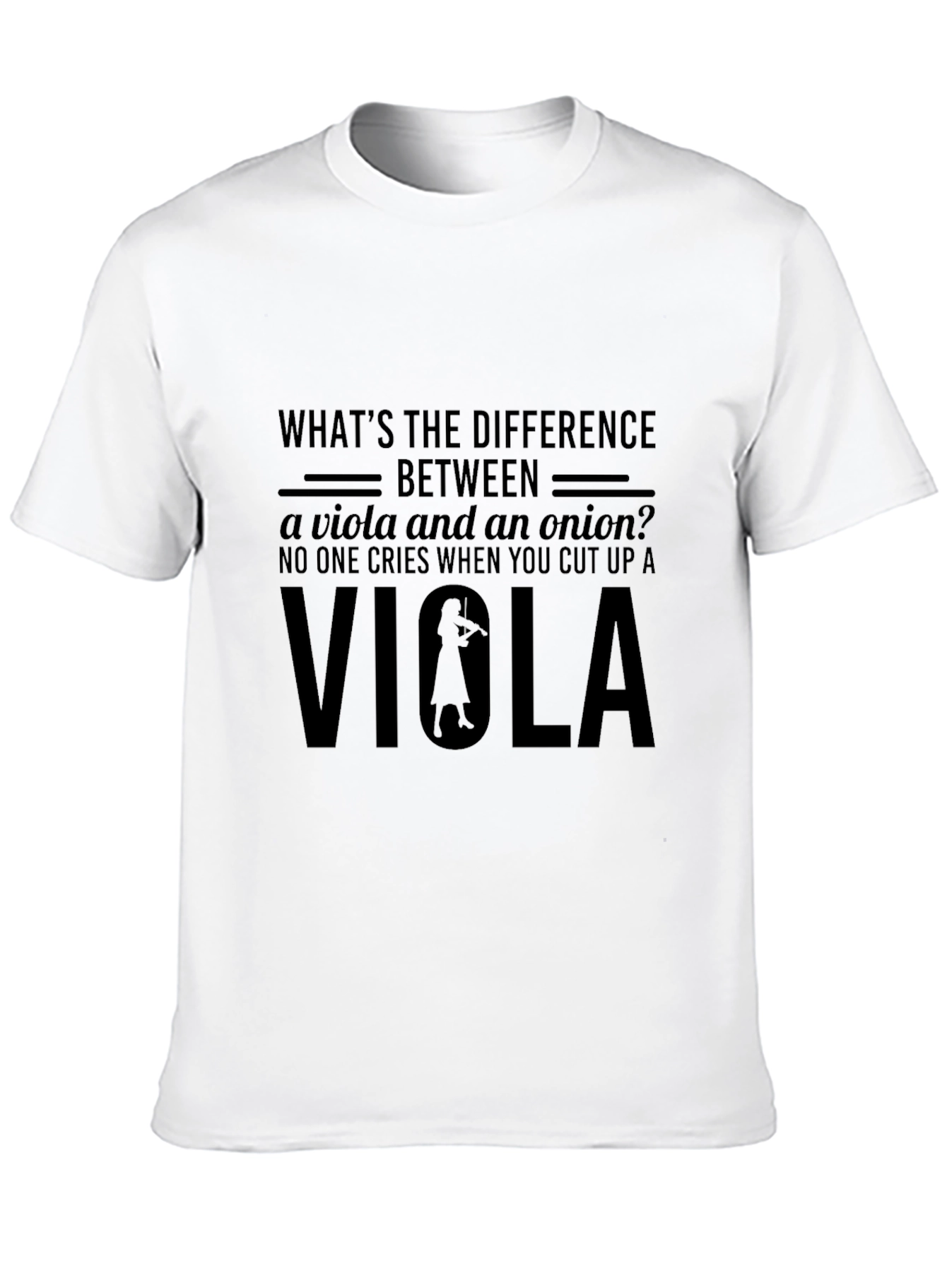 Black Viola Joke T-Shirt - Funny Musician Gift view 10