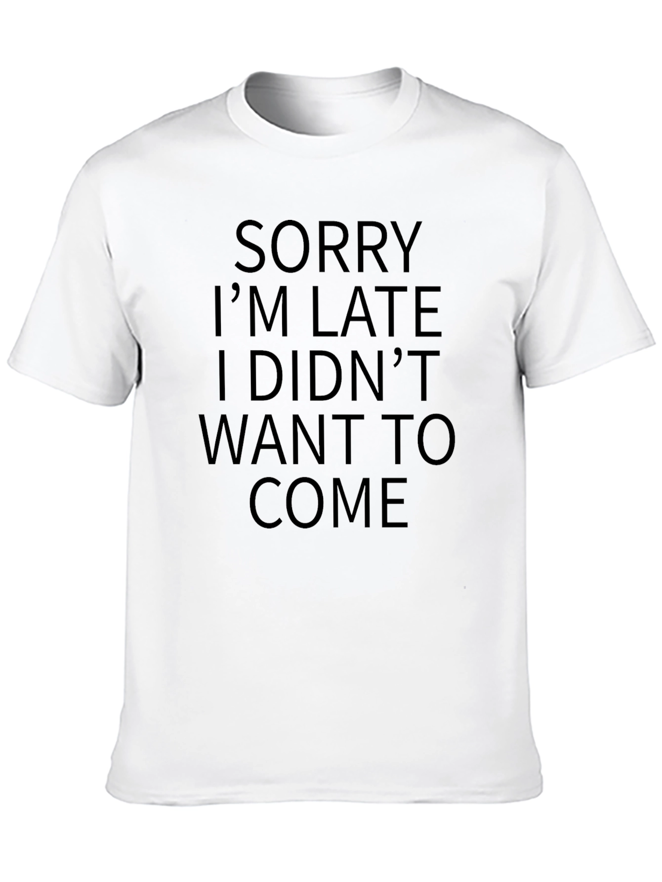 Black Funny Sorry I'm Late Graphic Tee view 10