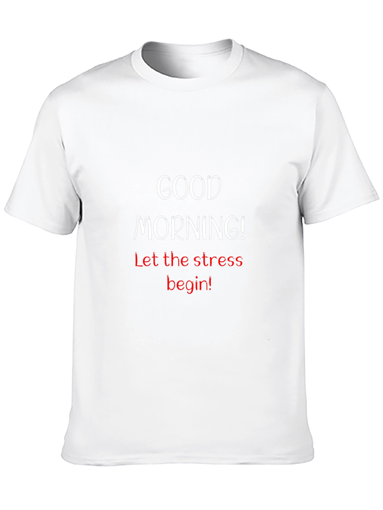 Black Good Morning Stress T-Shirt view 10