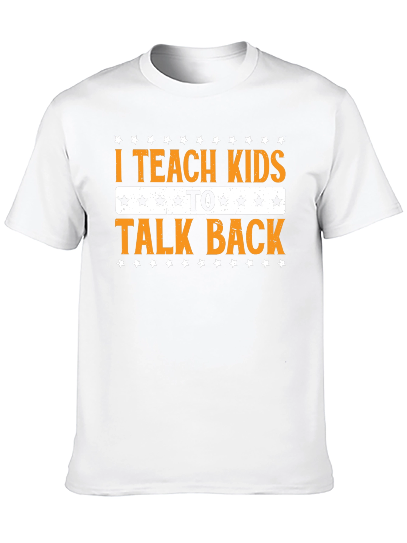 Black I Teach Kids To Talk Back T-Shirt Funny Teacher view 10