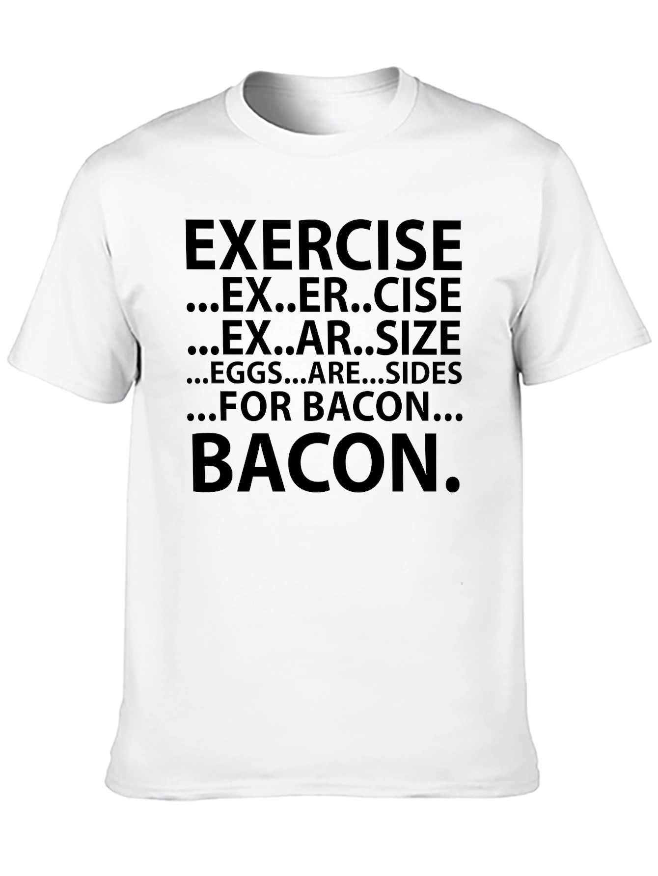 Black Exercise for Bacon Funny Men's T-Shirt view 10