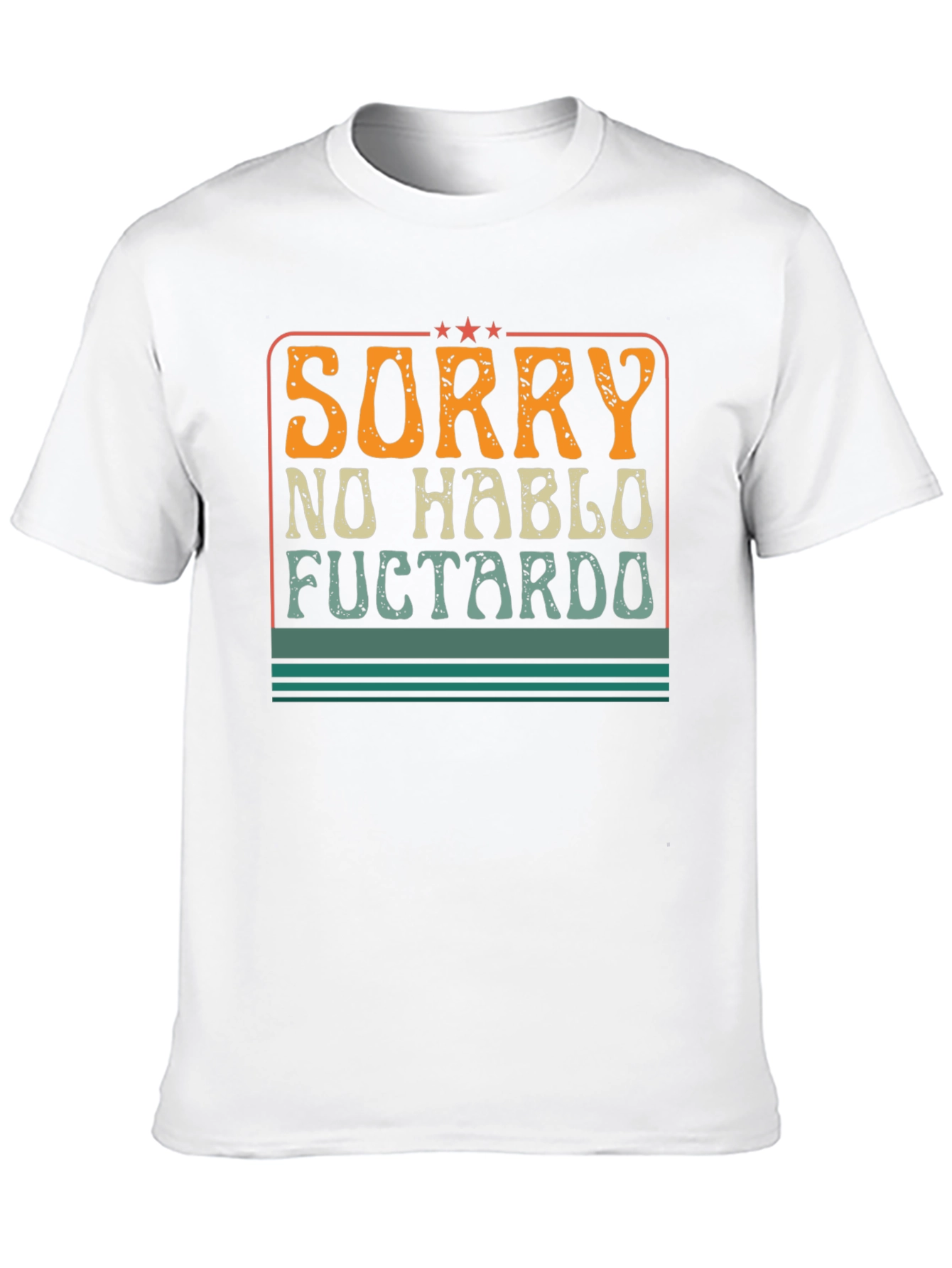 Black Sorry No Hablo Fuctardo Funny Graphic Tee view 10
