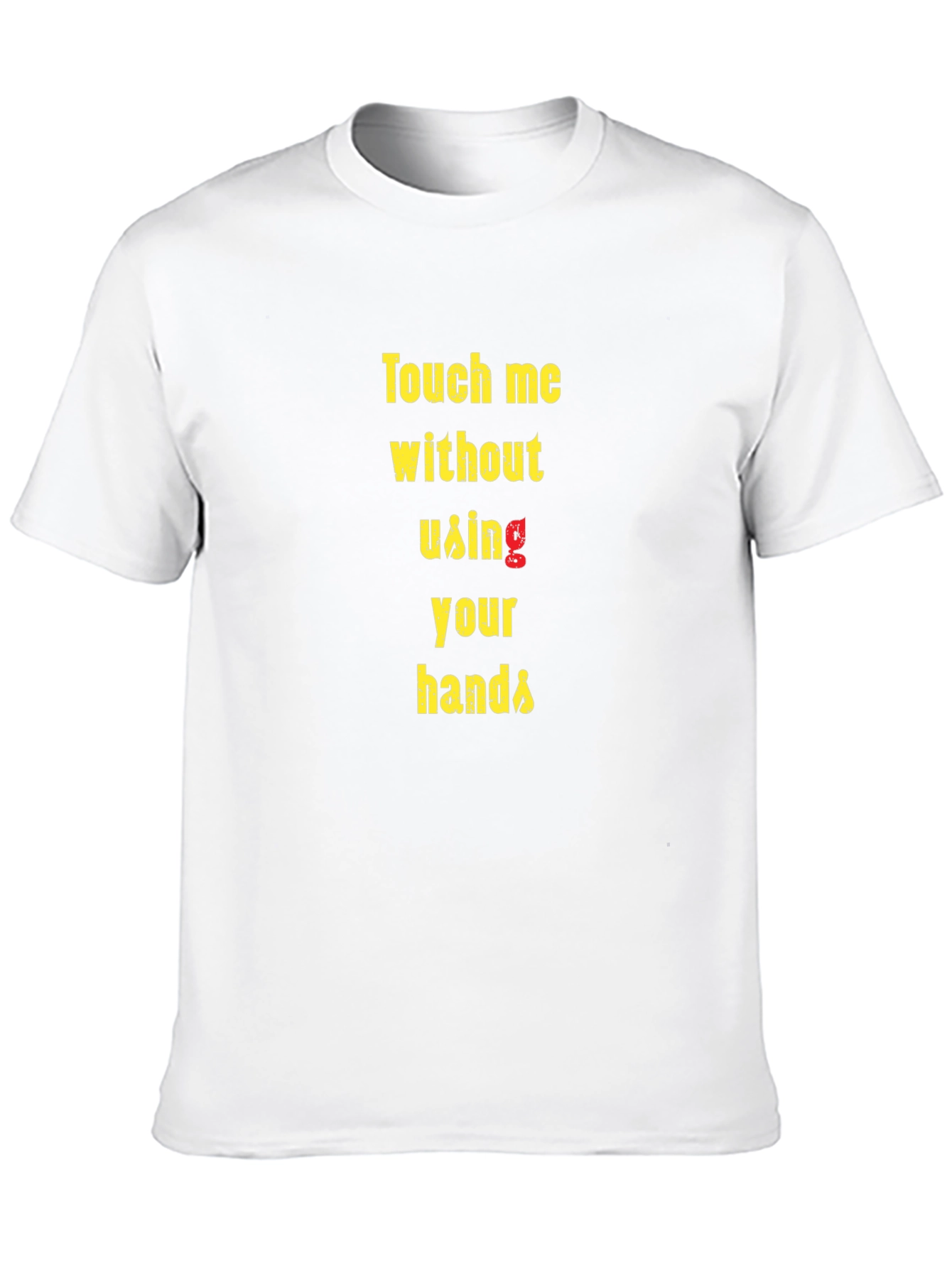 Black Touch Me T-Shirt - Funny Novelty Graphic Tee view 10