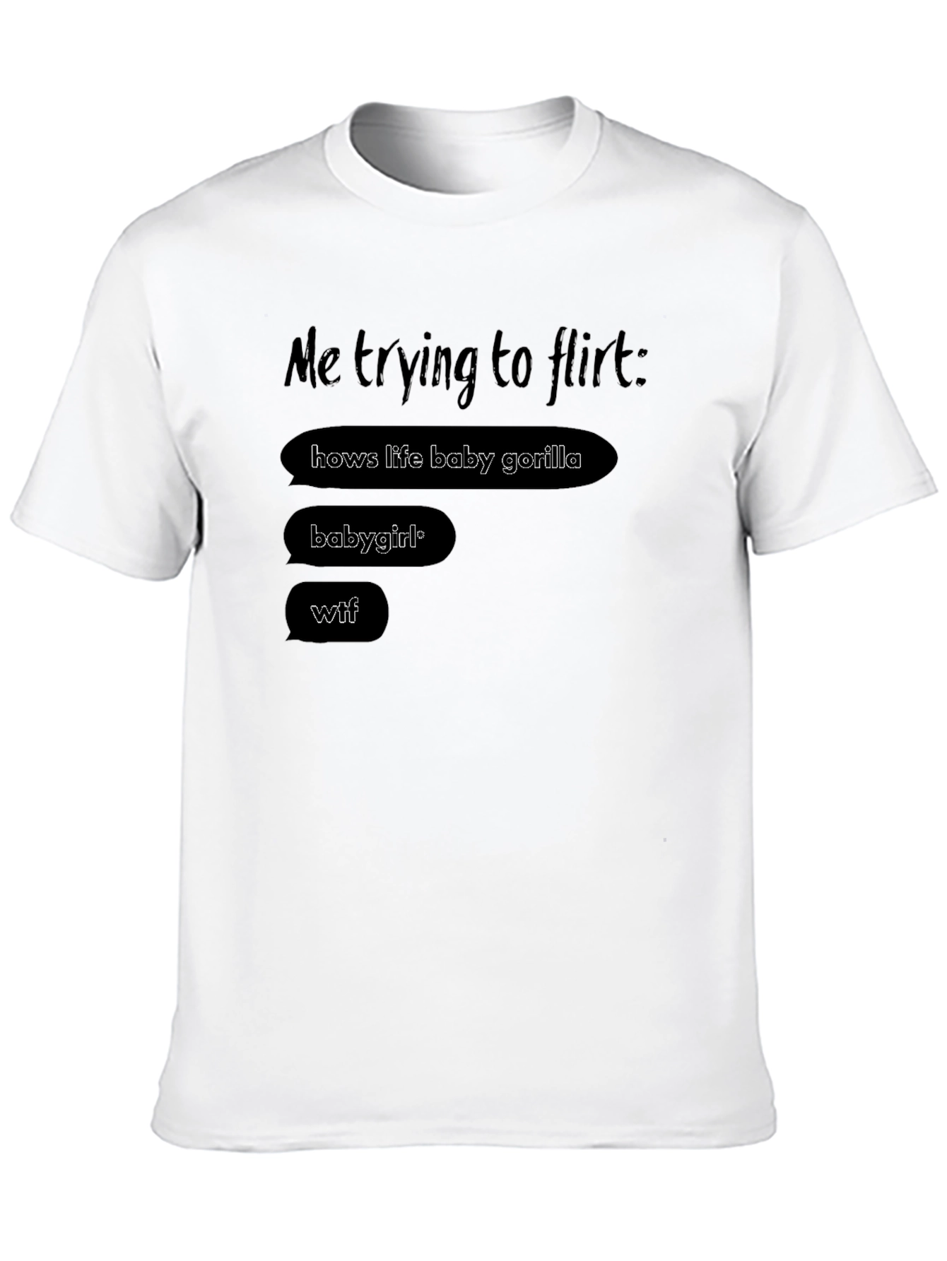 Black Funny Flirting Attempt Graphic T-Shirt view 10