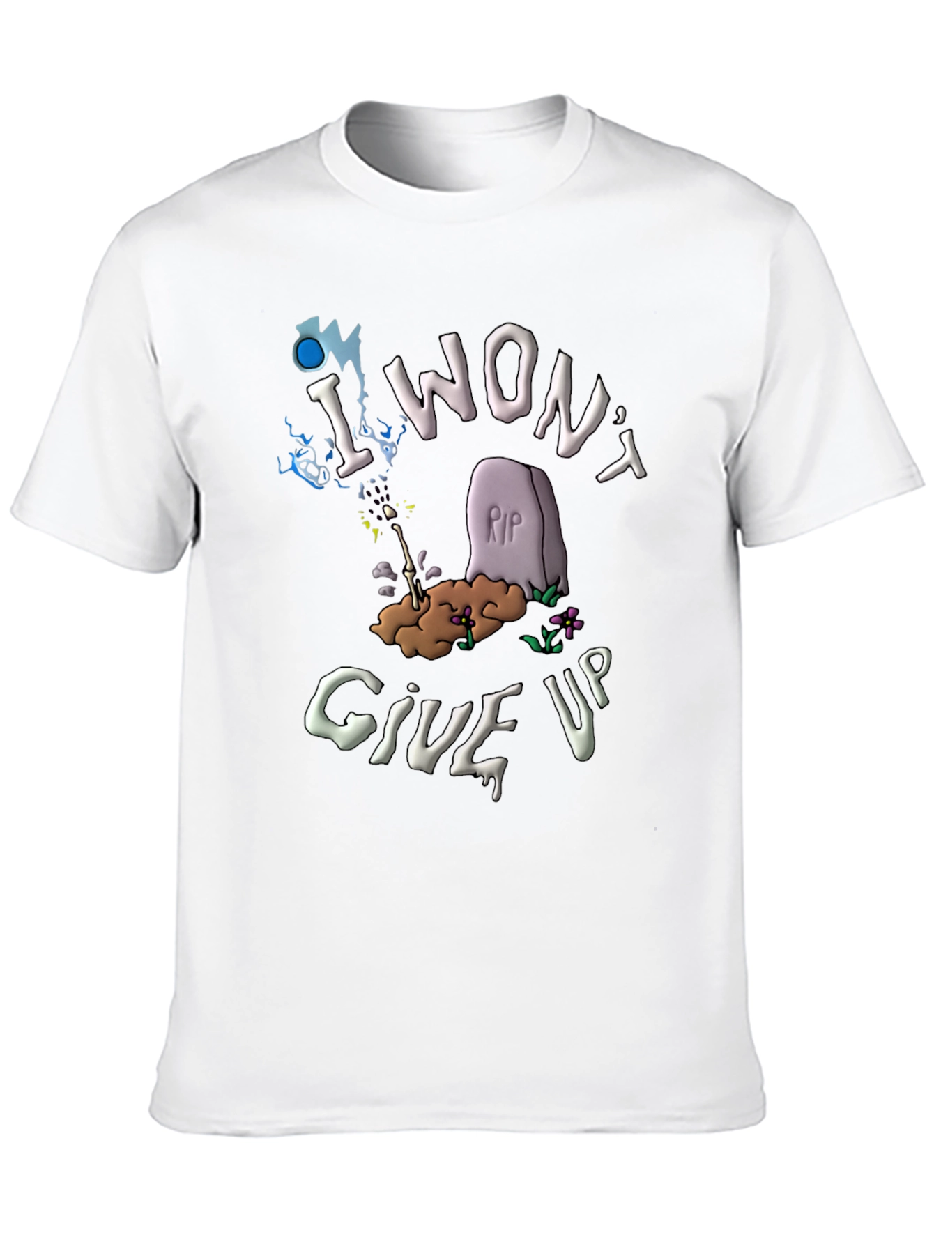 Black I Won't Give Up T-Shirt - Funny Tombstone Design view 10