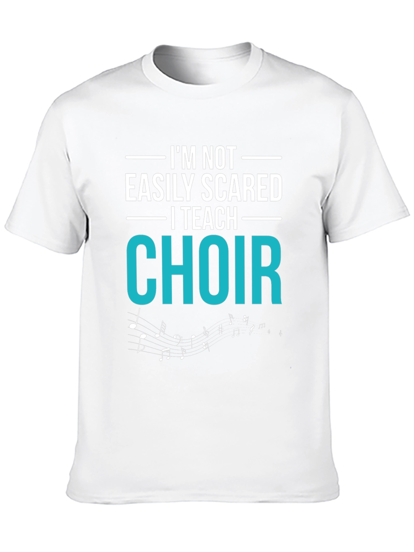 Black Choir Teacher T-Shirt - I'm Not Easily Scared view 10
