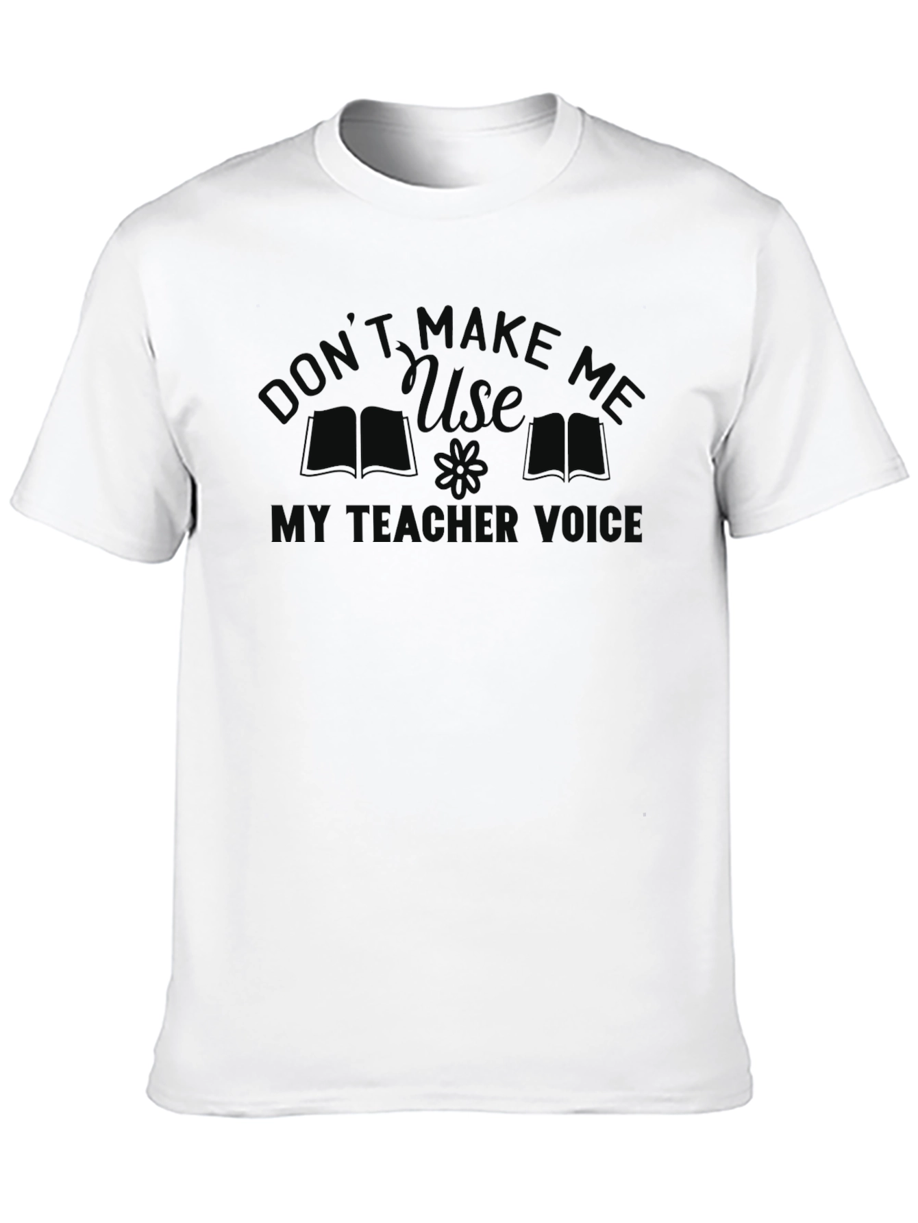 Black Don't Make Me Use My Teacher Voice T-Shirt view 10