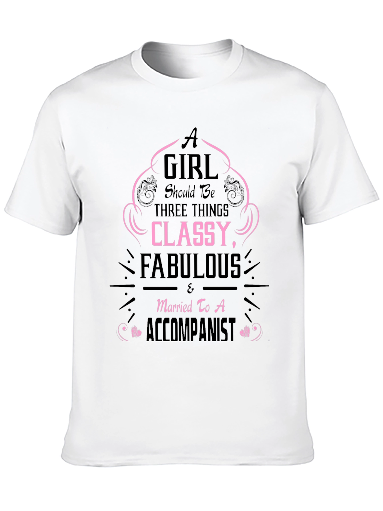 Black Classy & Fabulous Accompanist T-Shirt view 10