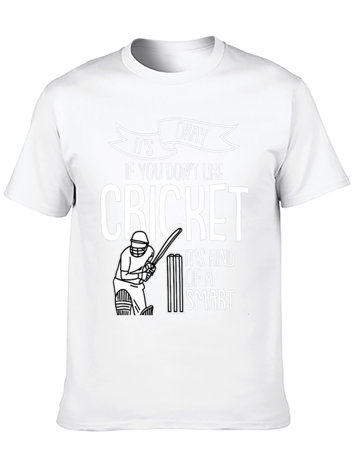 Funny Cricket T-Shirt - It's Okay Smart Design - 10