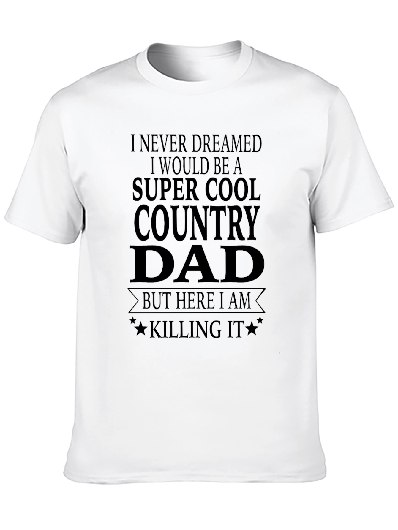 Black Super Cool Country Dad T-Shirt view 10