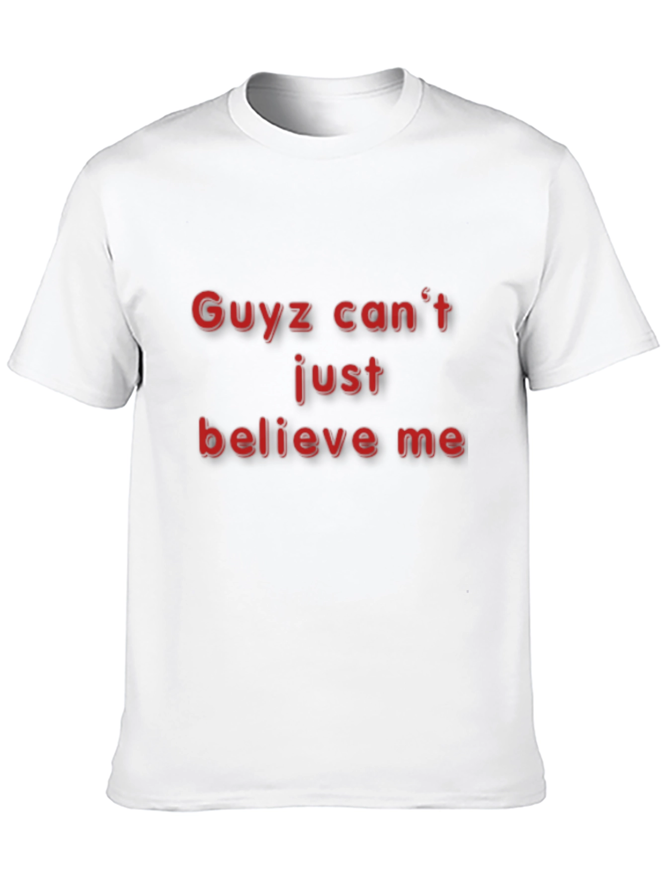 Black Guyz Can't Just Believe Me - Black T-Shirt view 10