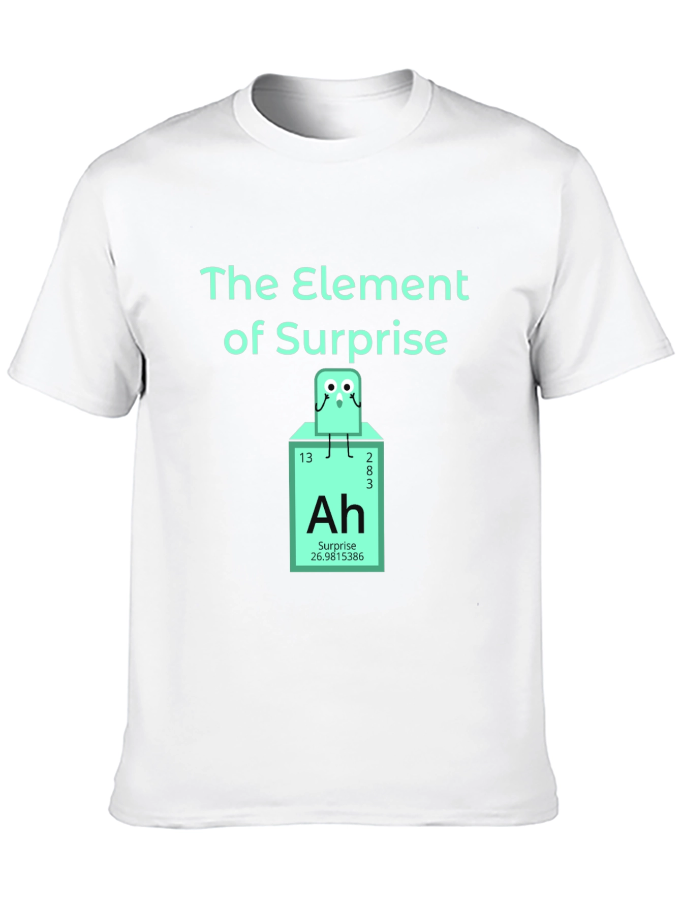 Black Element of Surprise T-Shirt - Chemistry Humor Tee view 10