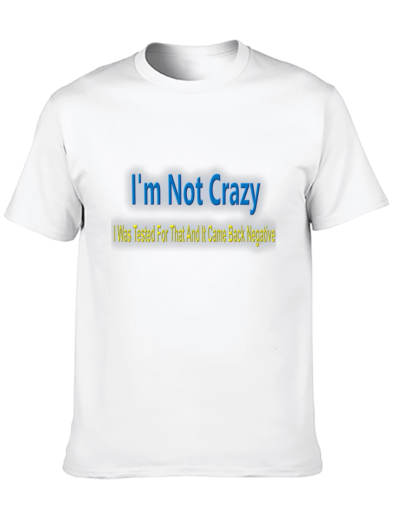 Black I'm Not Crazy T-Shirt - Funny Statement Tee view 10
