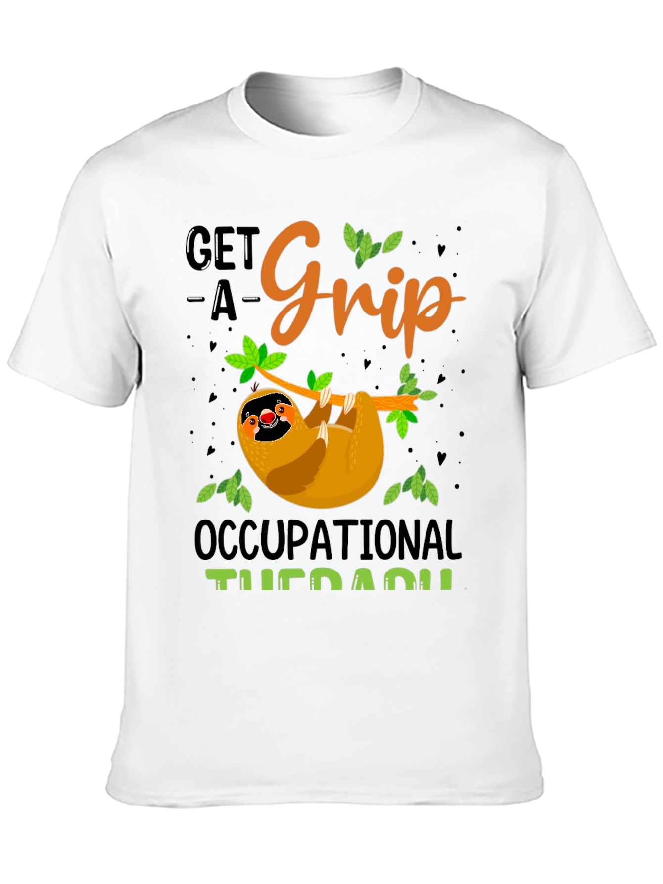 Black Get A Grip Occupational Therapy Sloth T-Shirt view 10