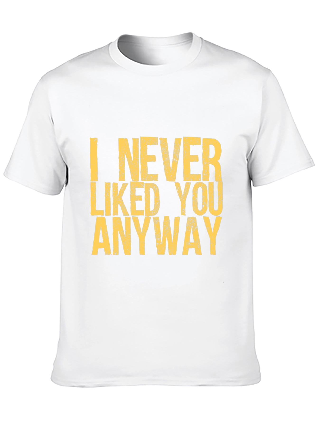 Black I Never Liked You Anyway Graphic Tee view 10