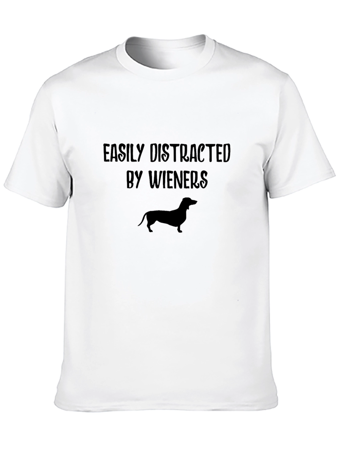 Easily Distracted By Wieners Dachshund T-Shirt - 10