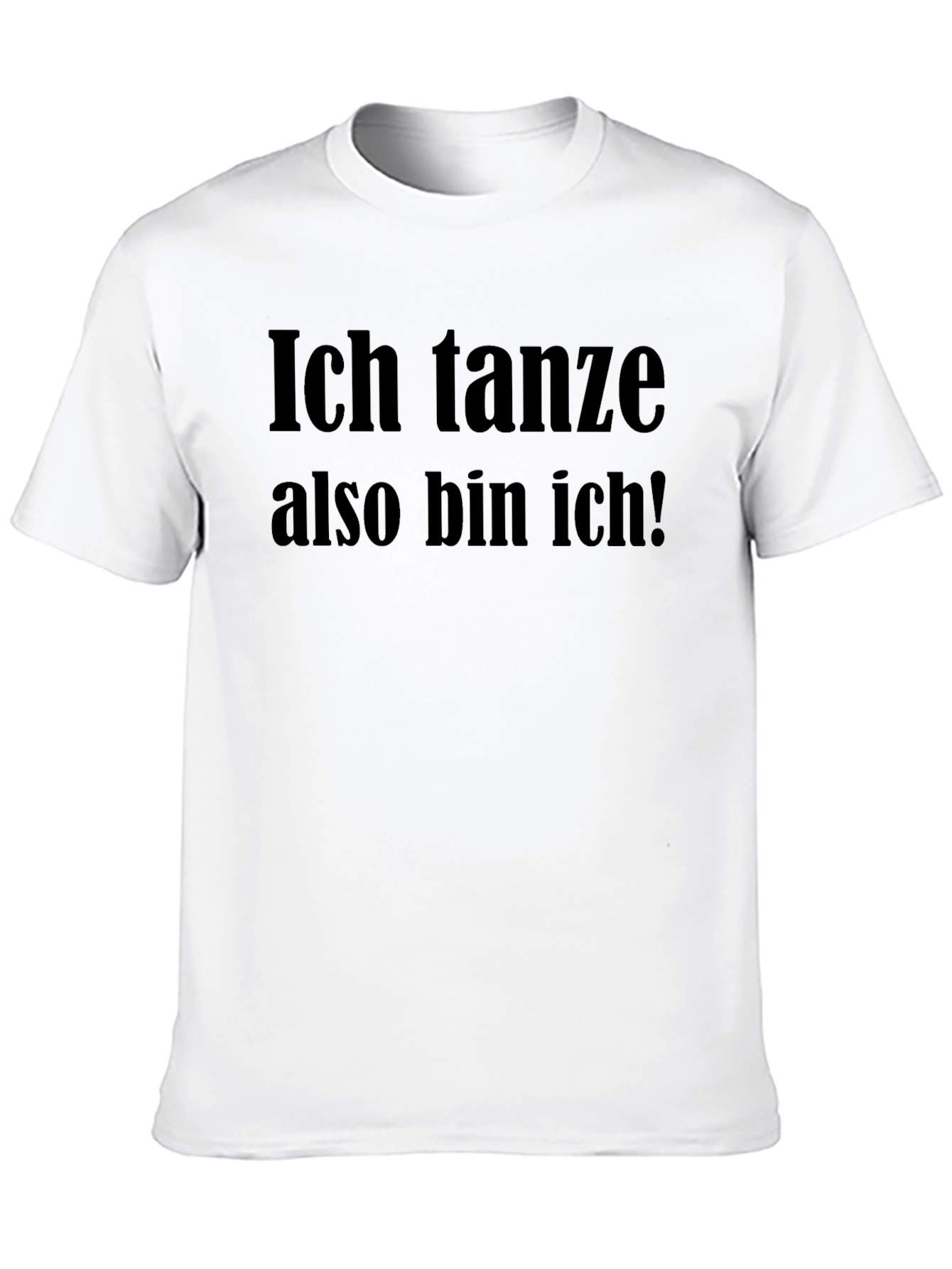 Ich Tanze Also Bin Ich! T-Shirt - 10