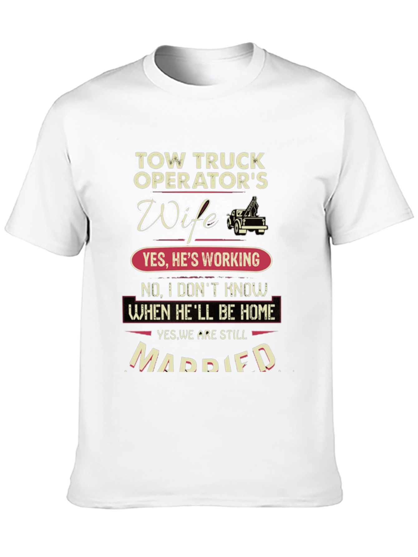 Black Tow Truck Operator's Wife Graphic T-Shirt view 10
