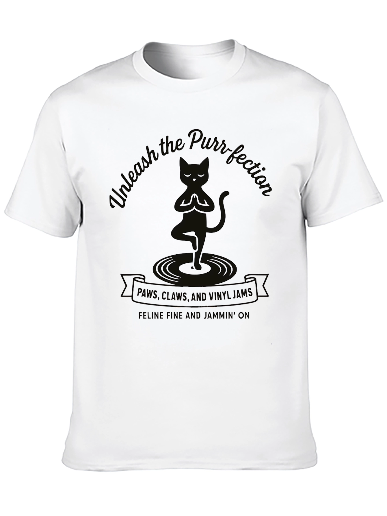 Black Unleash the Purr-fection T-Shirt - Feline Fine Tee view 10