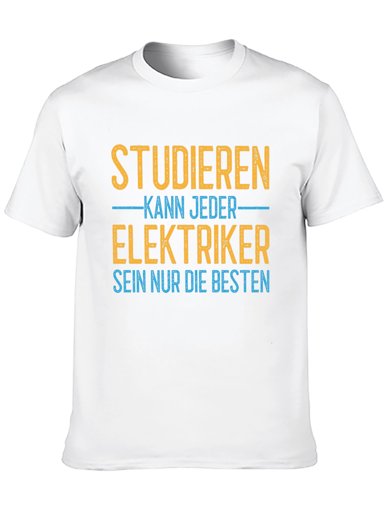 Black Studieren Kann Jeder Elektriker T-Shirt view 10