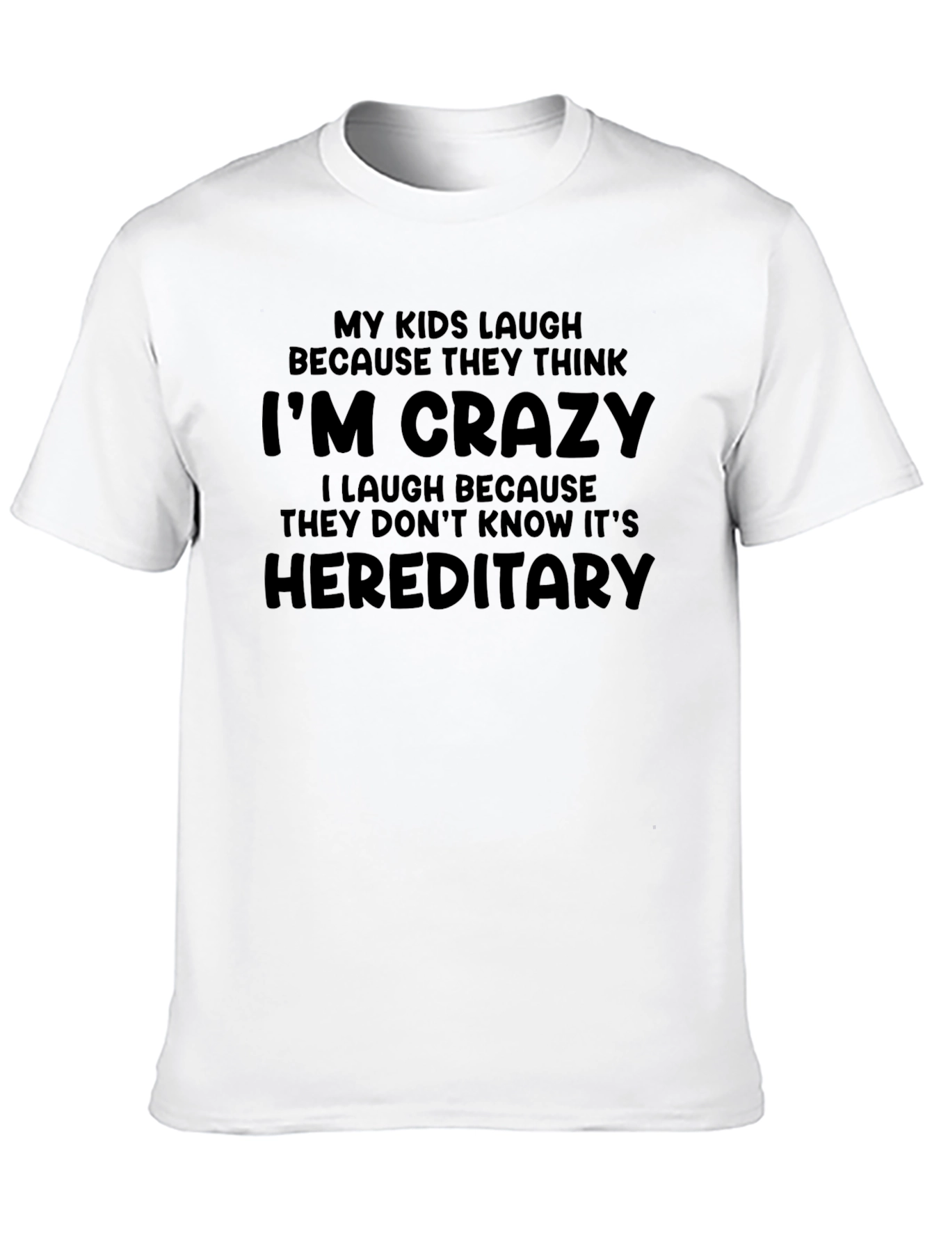 Black Funny "I'm Crazy Hereditary" Black T-Shirt view 10