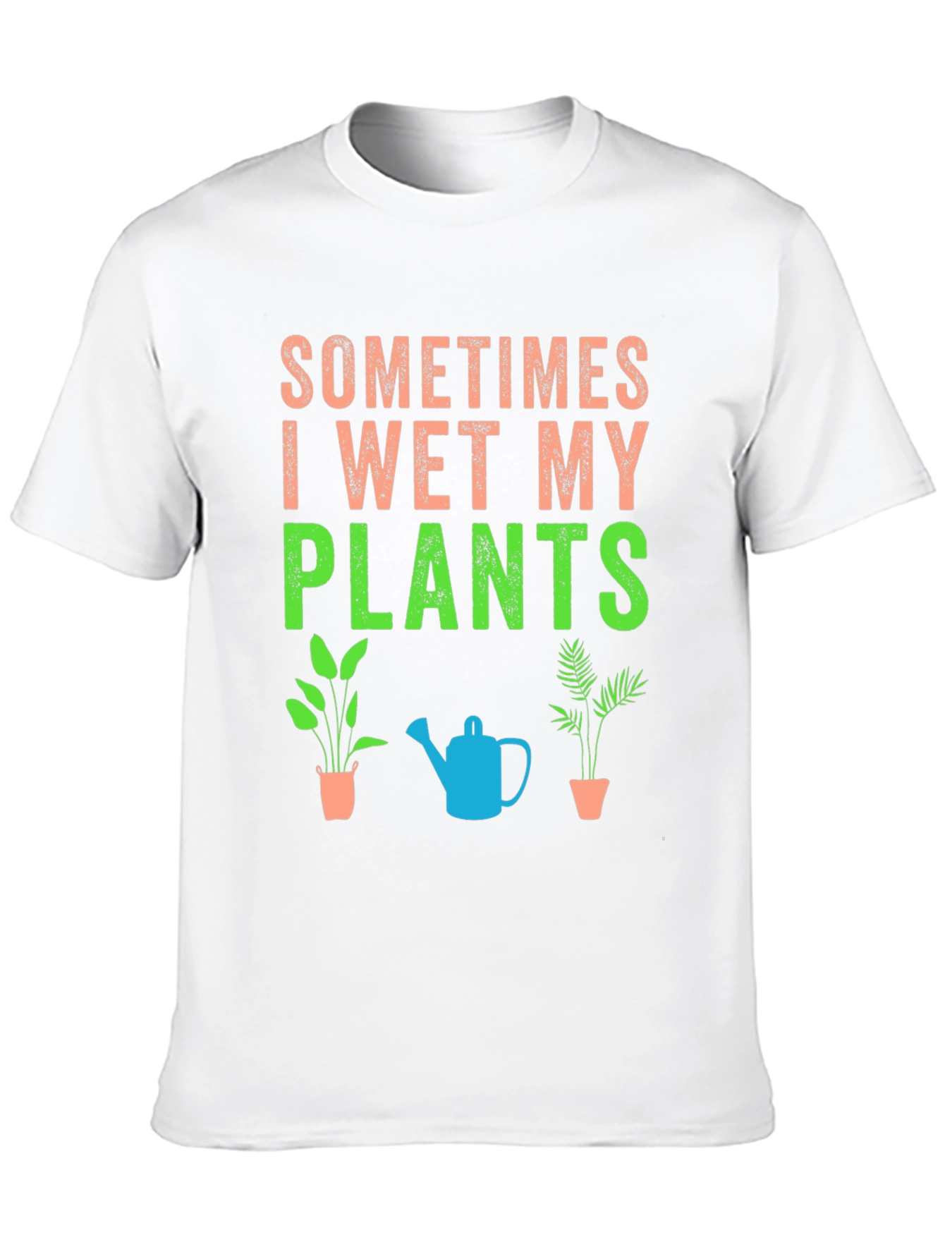 Black Funny Plant Lover T-Shirt: Sometimes I Wet My Plants view 10
