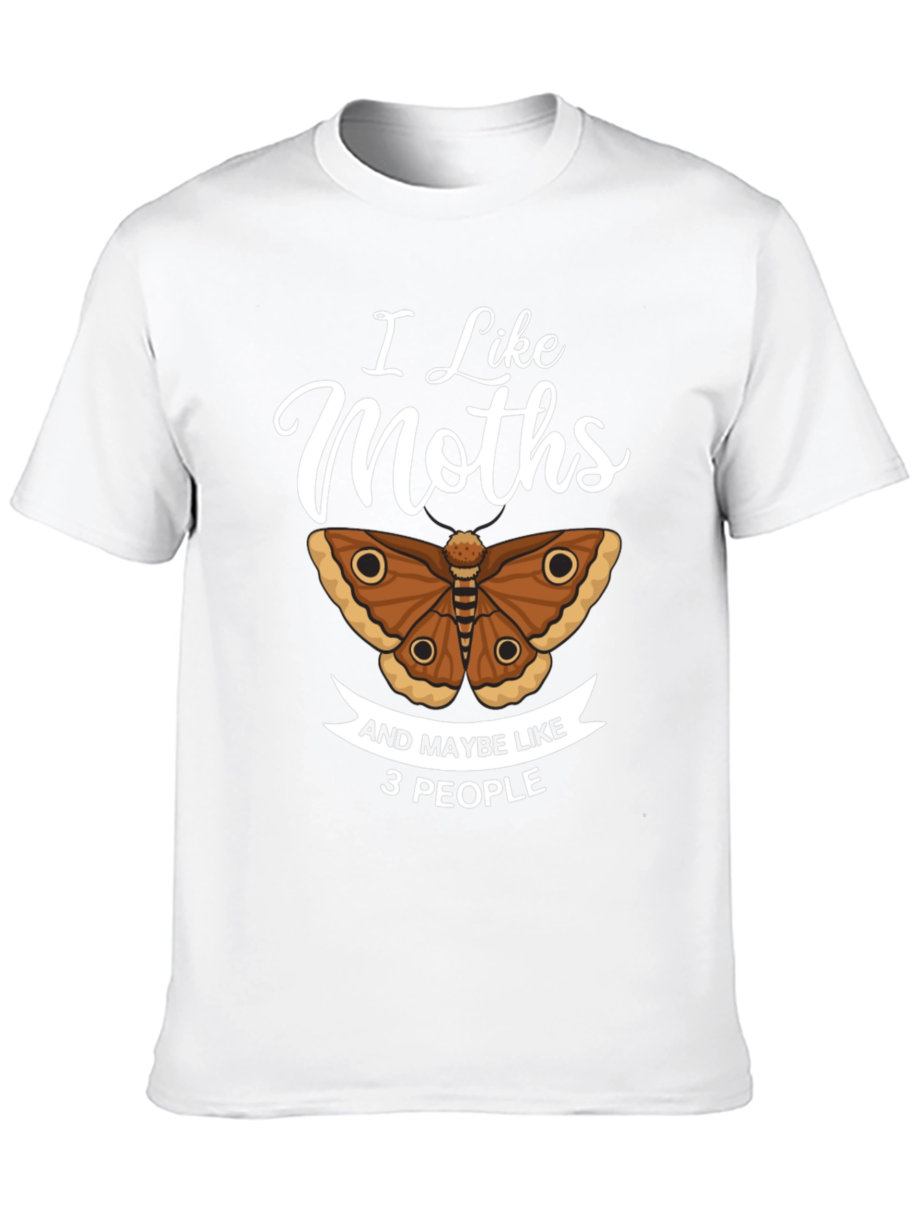 Black I Like Moths and Maybe Like 3 People T-Shirt view 10
