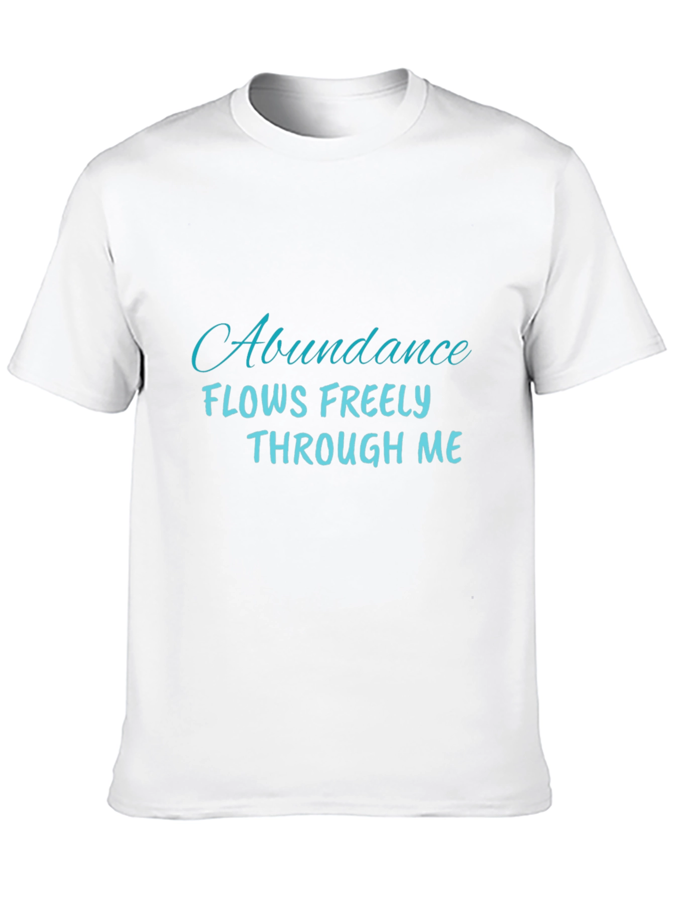 Black Abundance Flows Freely T-Shirt - Positive Affirmation view 10