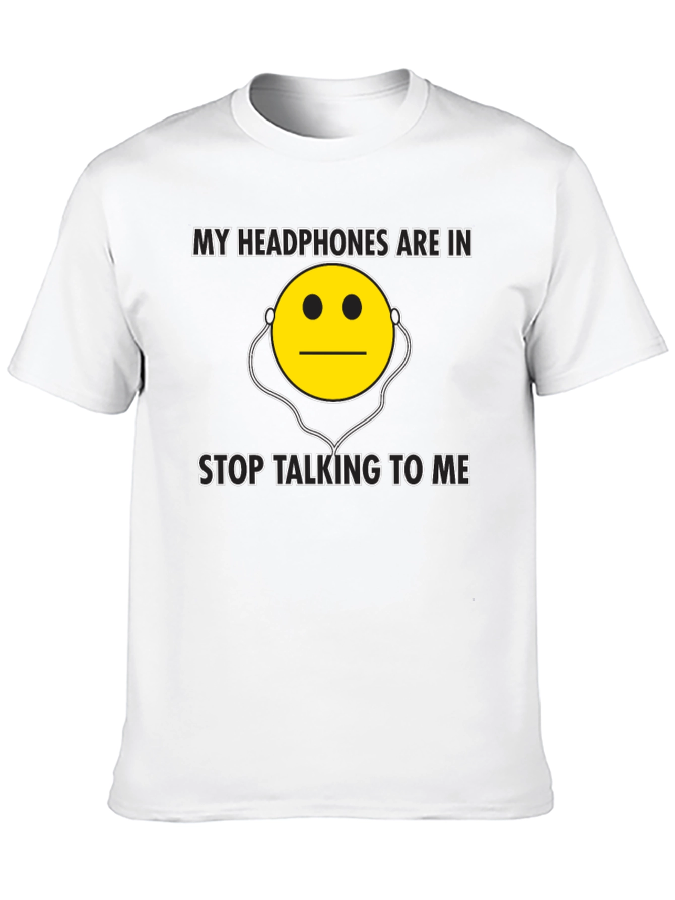 Black My Headphones Are In - Funny Graphic T-Shirt view 10