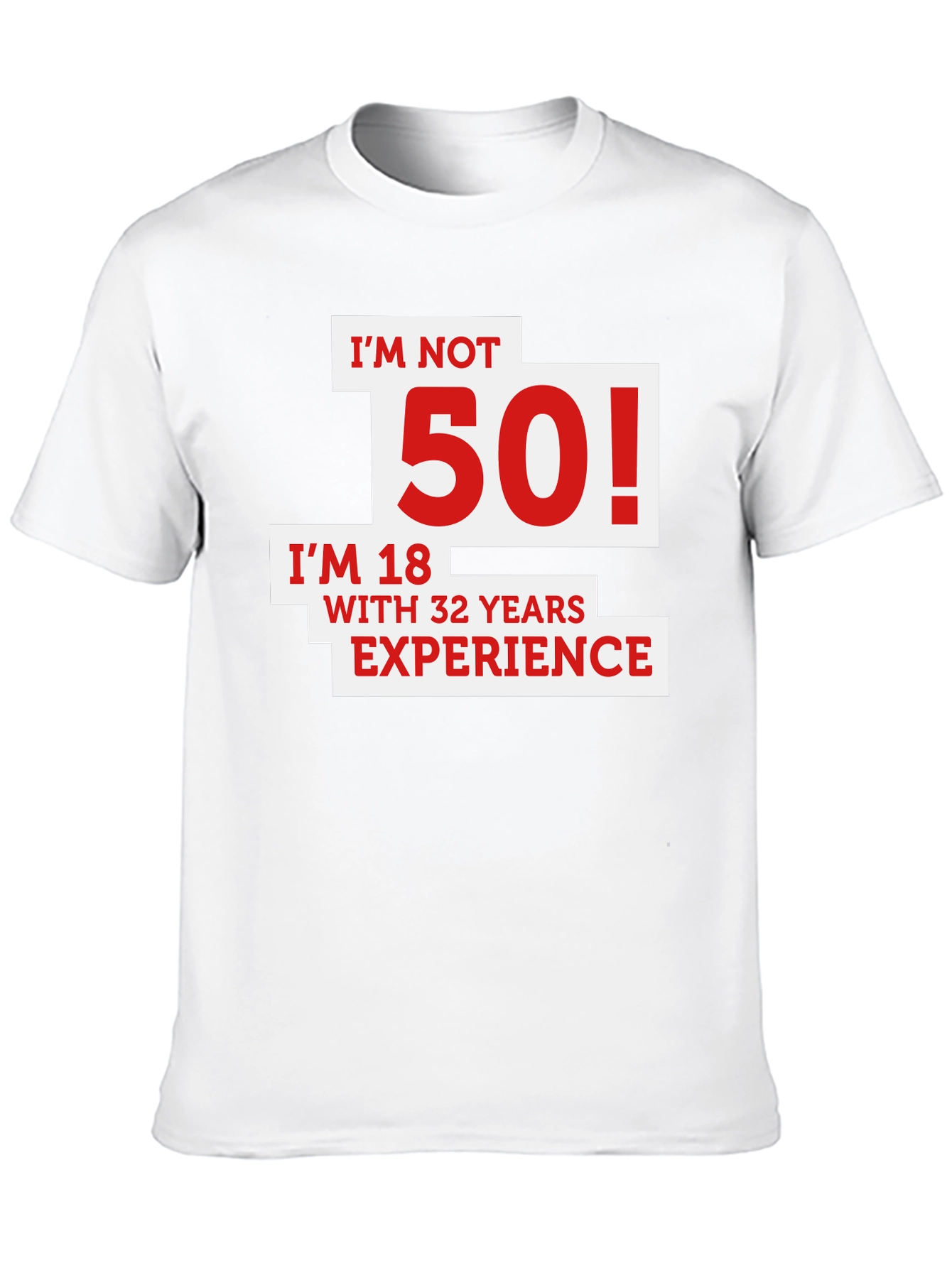 Black Funny 50th Birthday T-Shirt - I'm Not 50! view 10