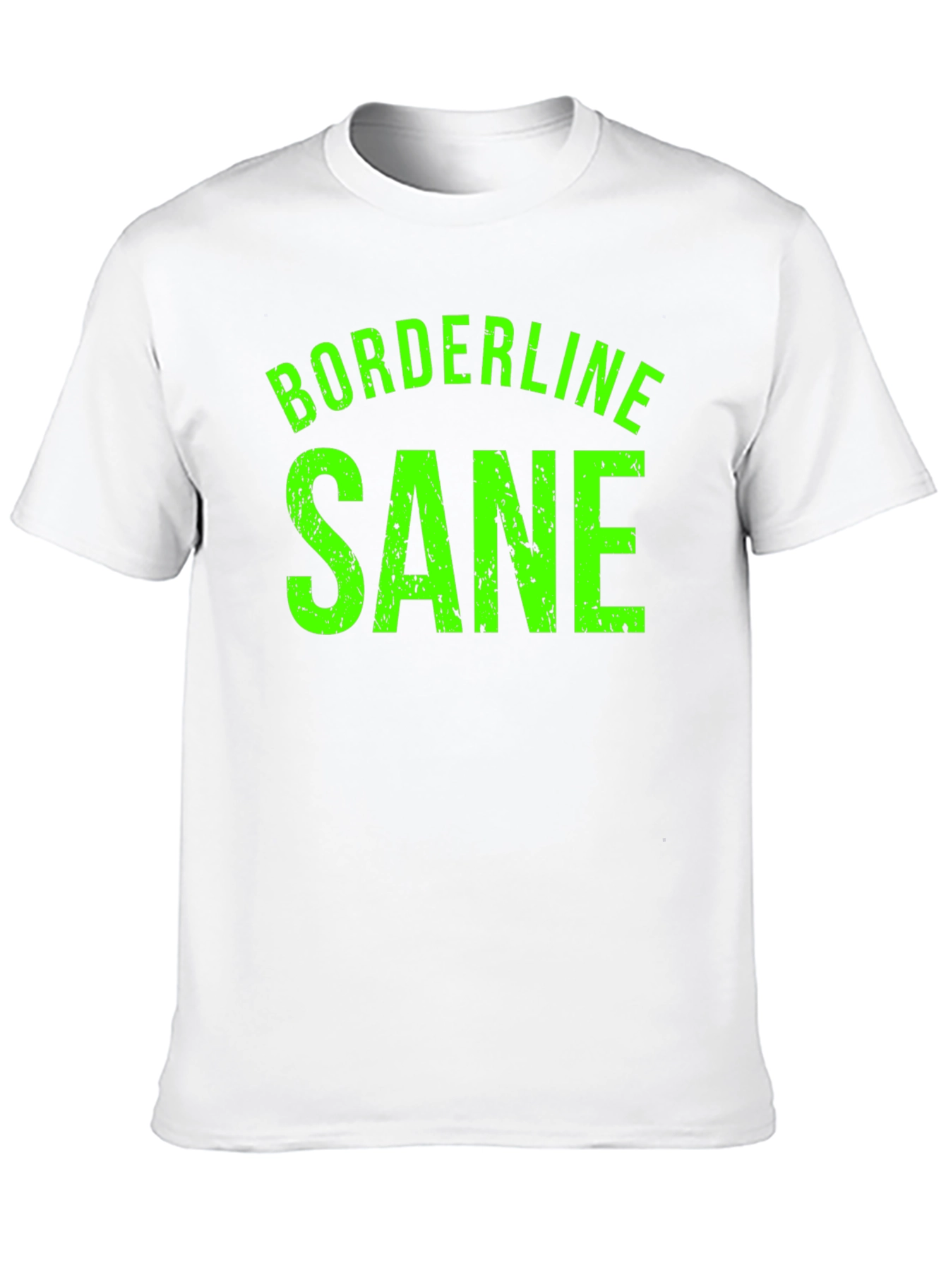 Black Borderline Sane Graphic Tee - Funny T-Shirt view 10