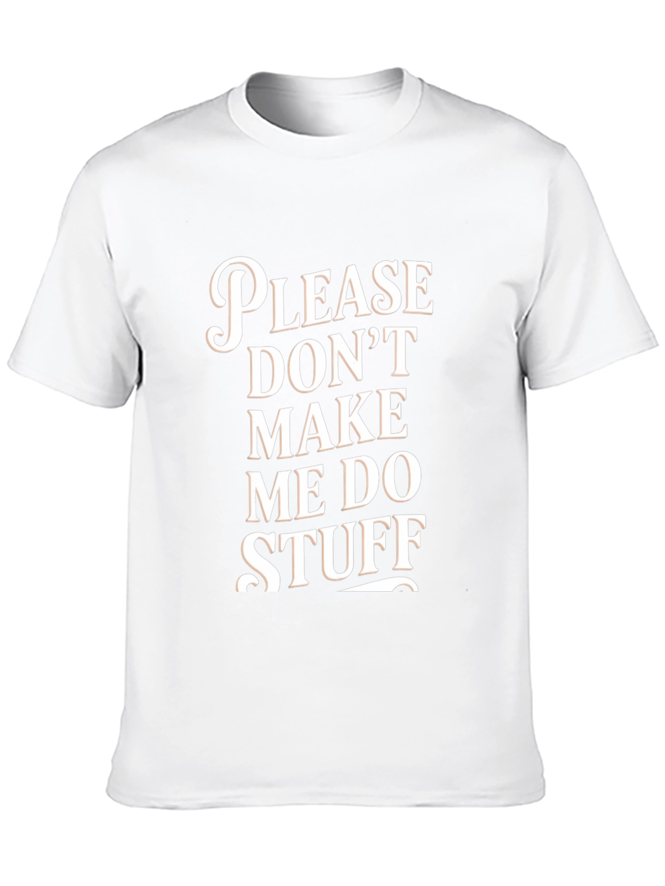 Black Funny 'Please Don't Make Me Do Stuff' Graphic Tee view 10