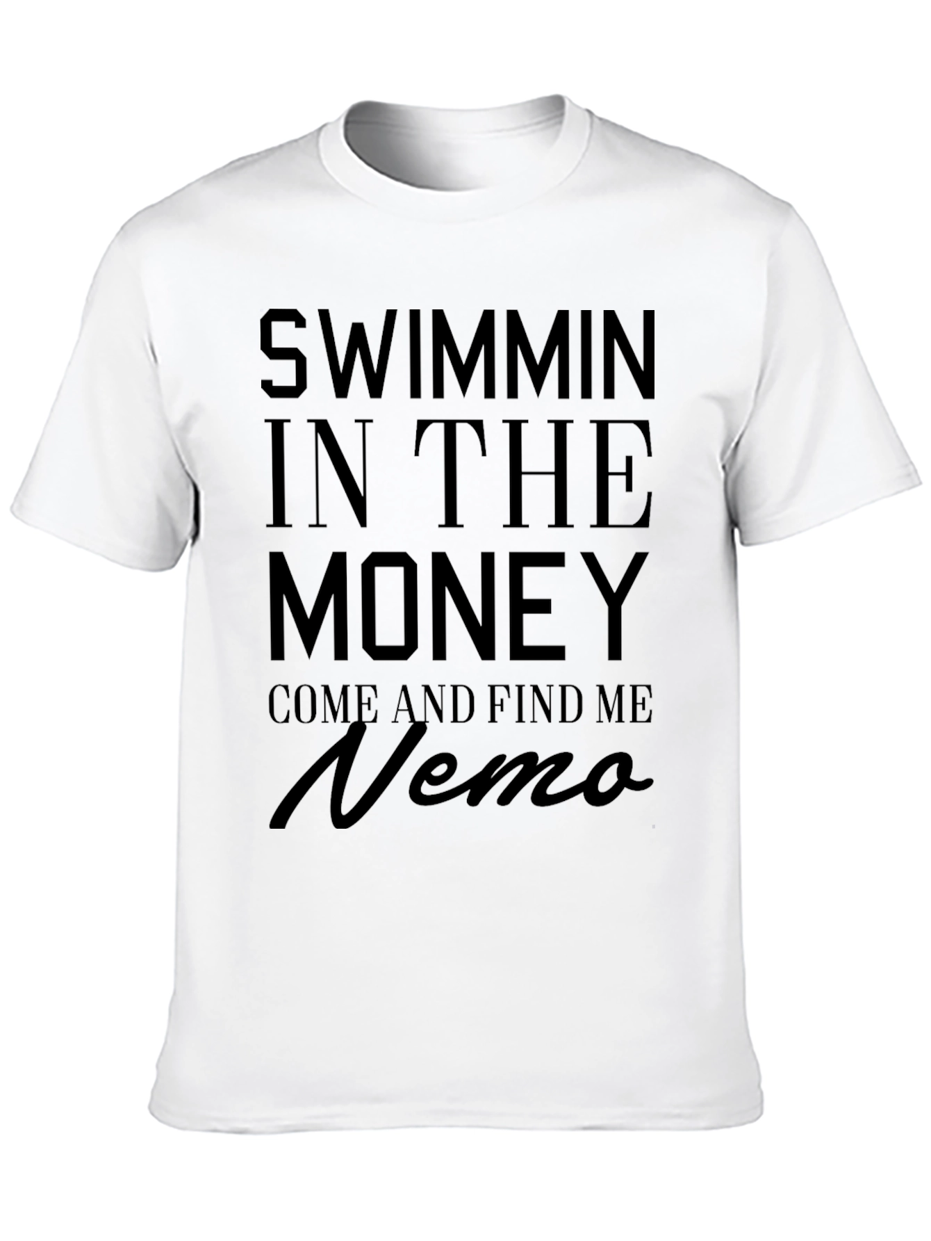 Swimmin' in the Money Nemo Black T-Shirt - 10