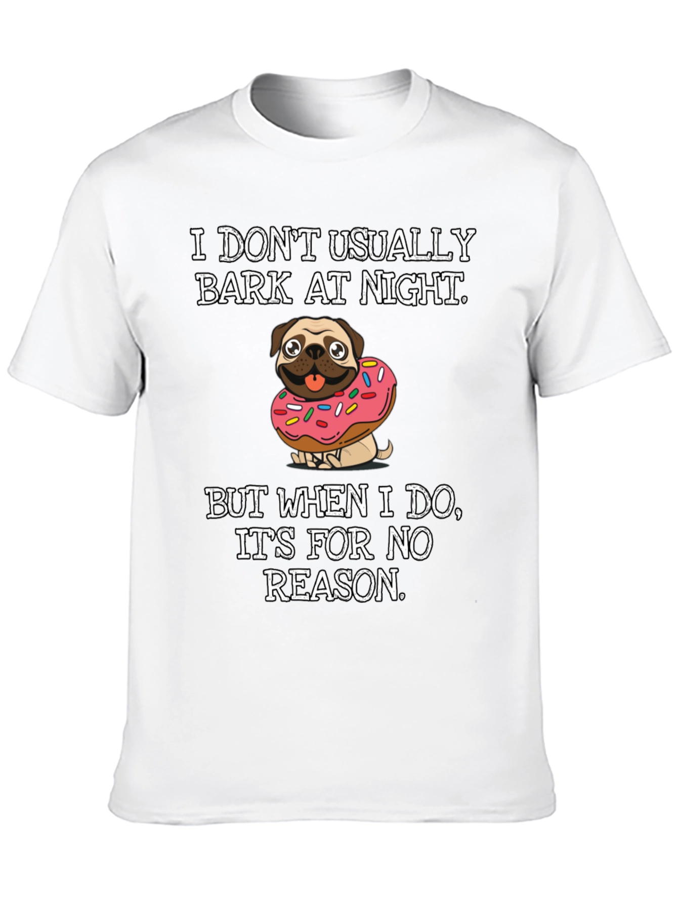 Black Dog Donut T-Shirt: I Don't Usually Bark view 10