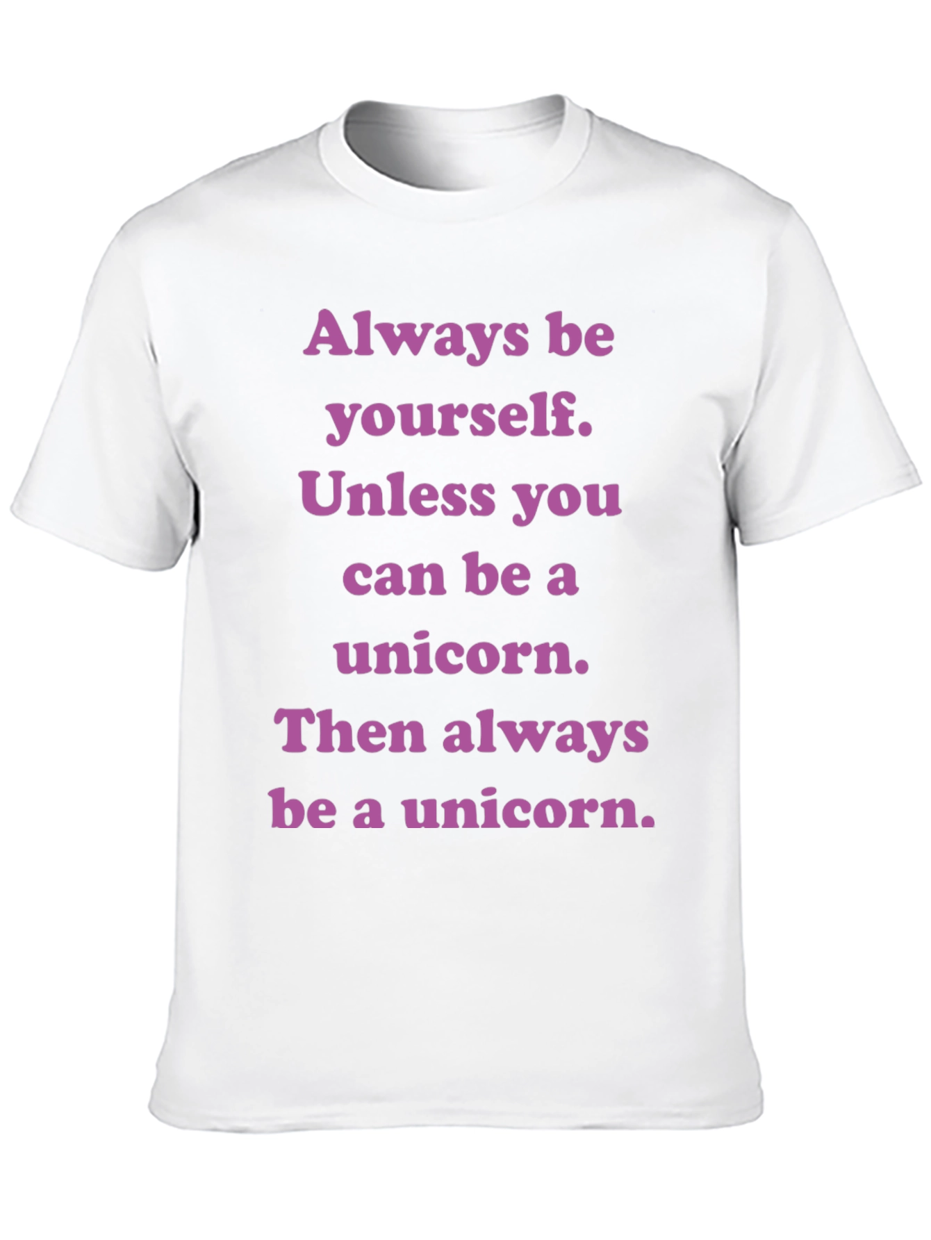 Black Unicorn T-Shirt: Always Be Yourself Unless... view 10